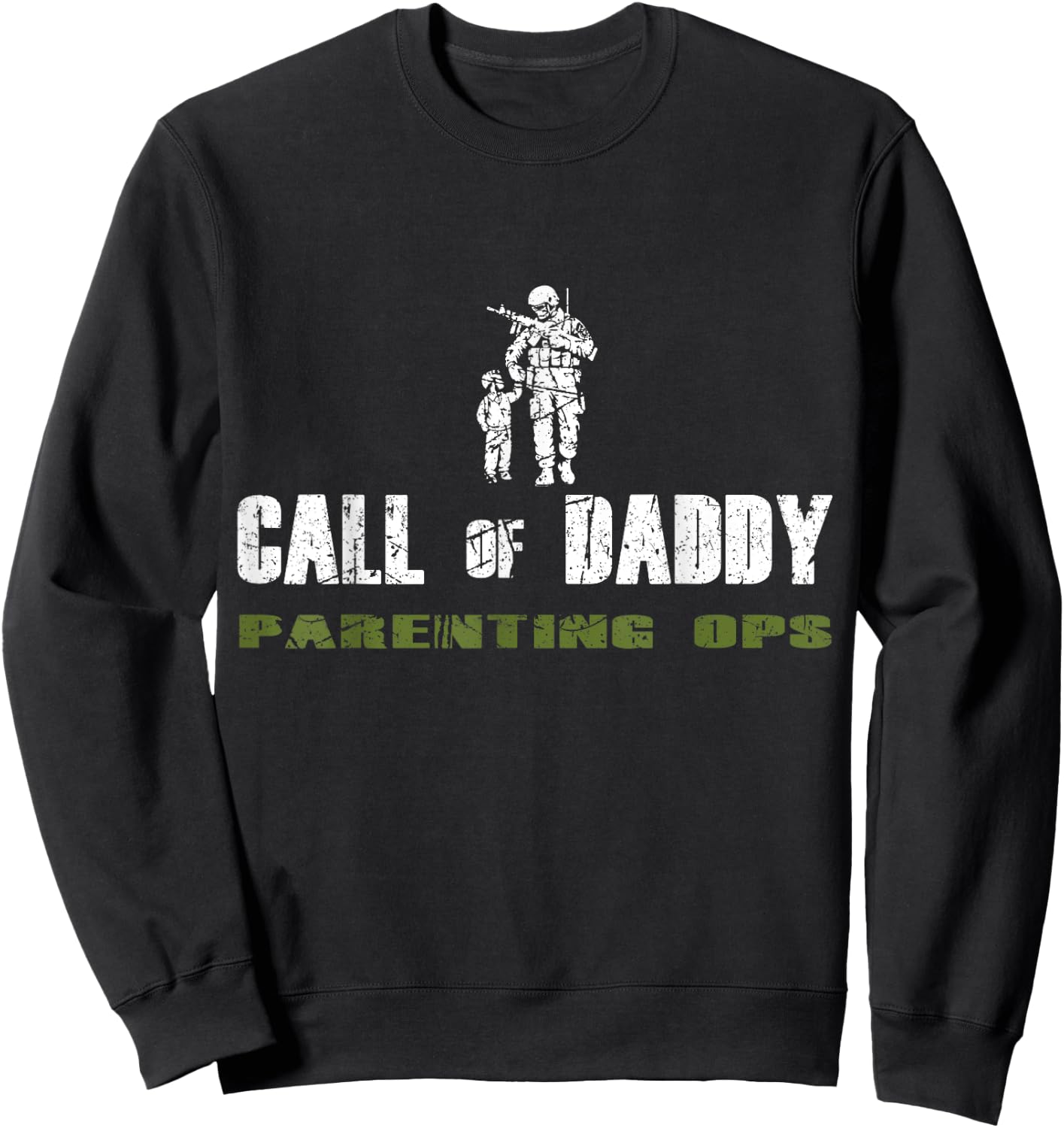 Gamer Dad Call of Daddy Parenting Ops Father's Day Sweatshirt - Sweatshirt | Black