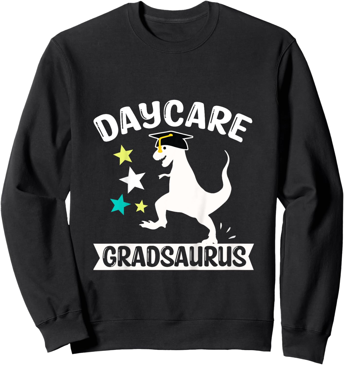 Kids Daycare Gradsaurus Dinosaur Baby Boy Daycare Graduation Sweatshirt - Sweatshirt | Black