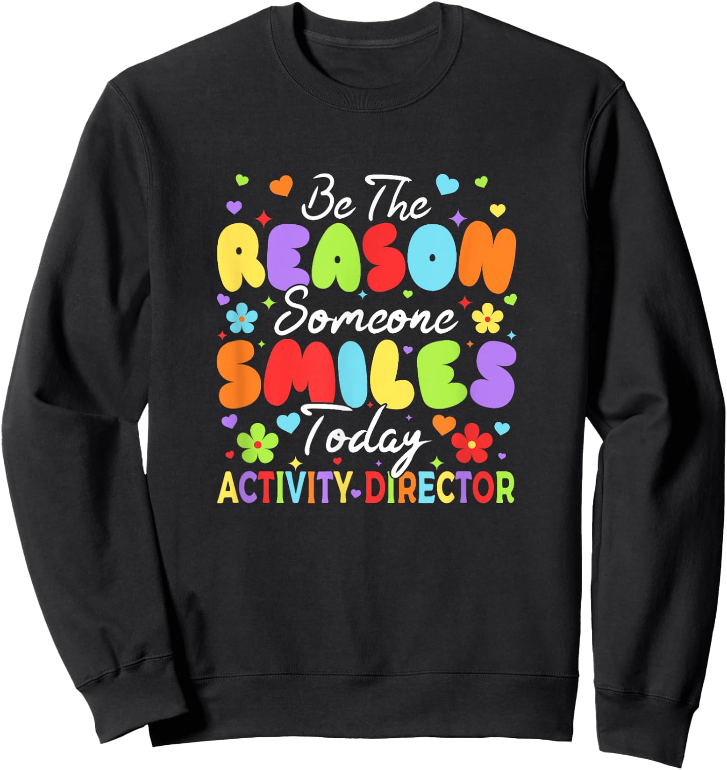 Activity Professionals Assistant Squad Team Week Director Sweatshirt - Sweatshirt | Black