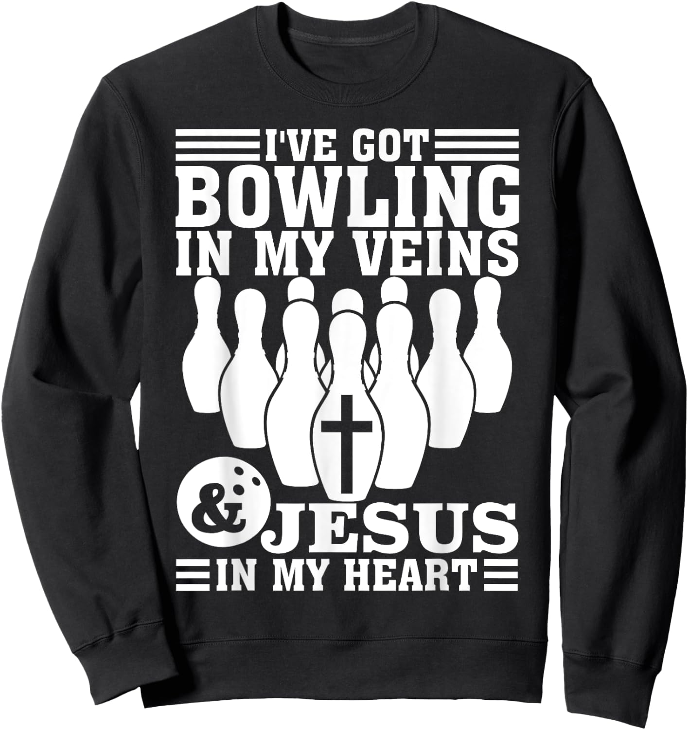 Funny Bowling Gift Women Cute Bowler And Jesus Love Sweatshirt - Sweatshirt | Black