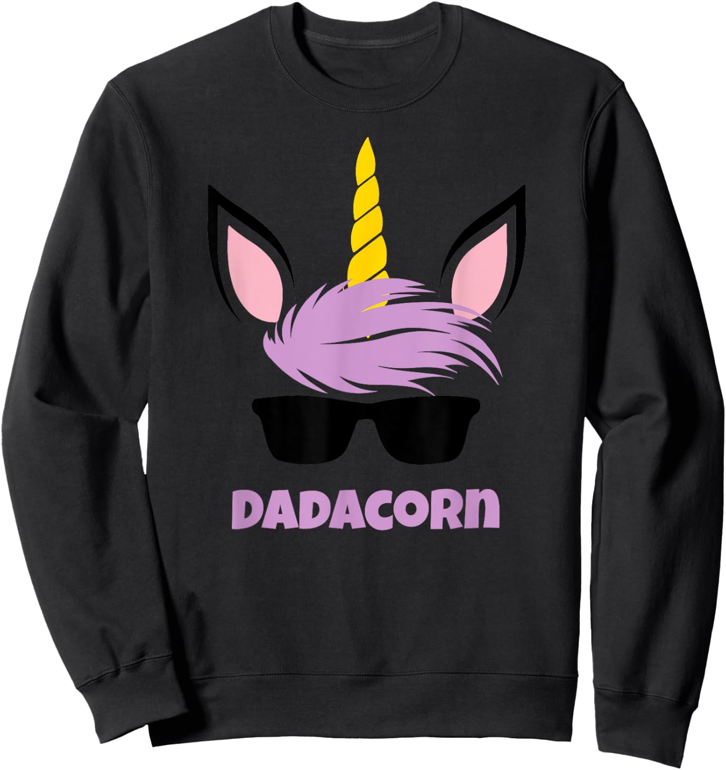 Dadacorn Unicorn Dad Funny Gift Sweatshirt - Sweatshirt | Black