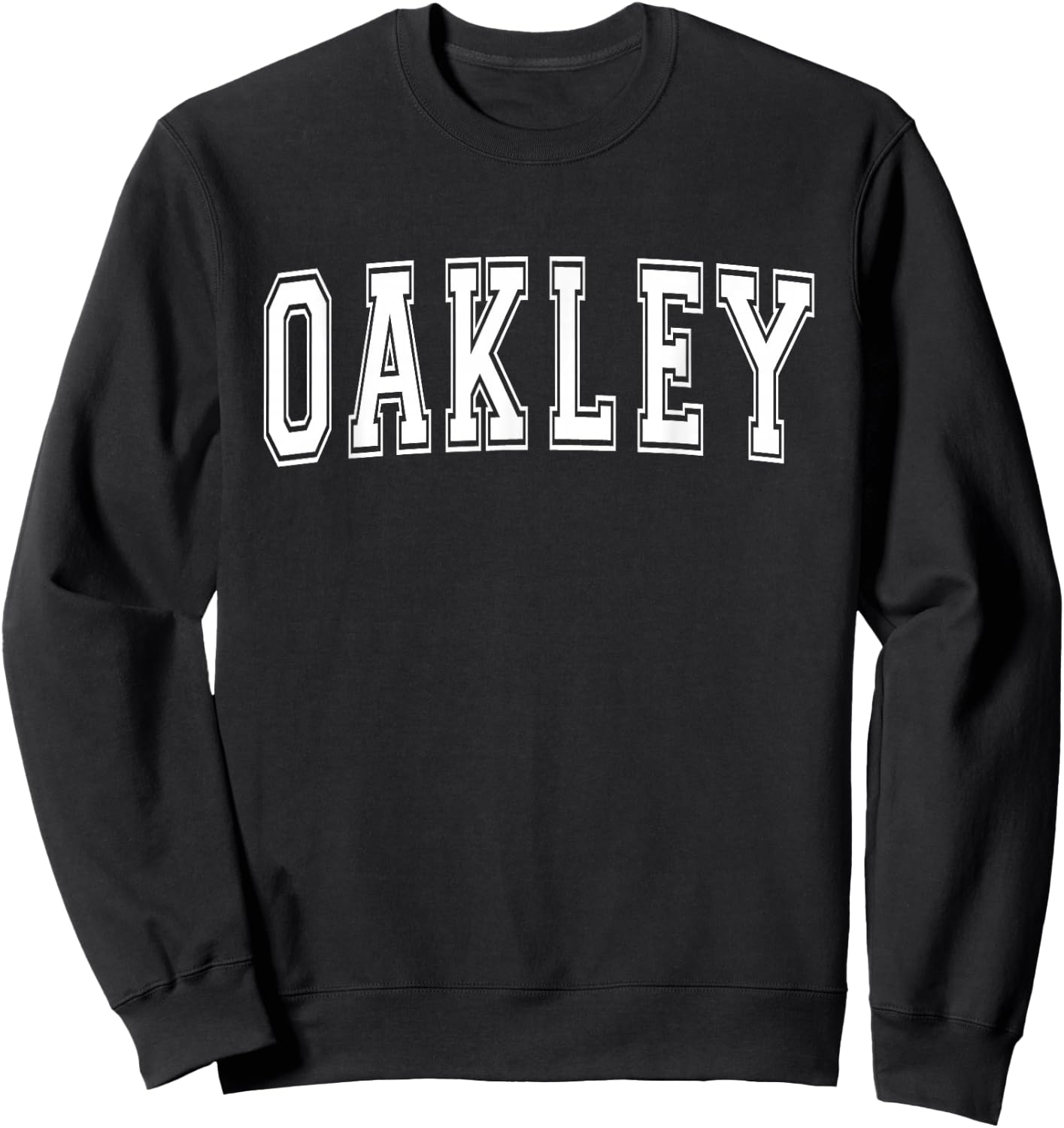 OAKLEY CA CALIFORNIA USA Vintage Sports Varsity Style Sweatshirt - Sweatshirt | Black