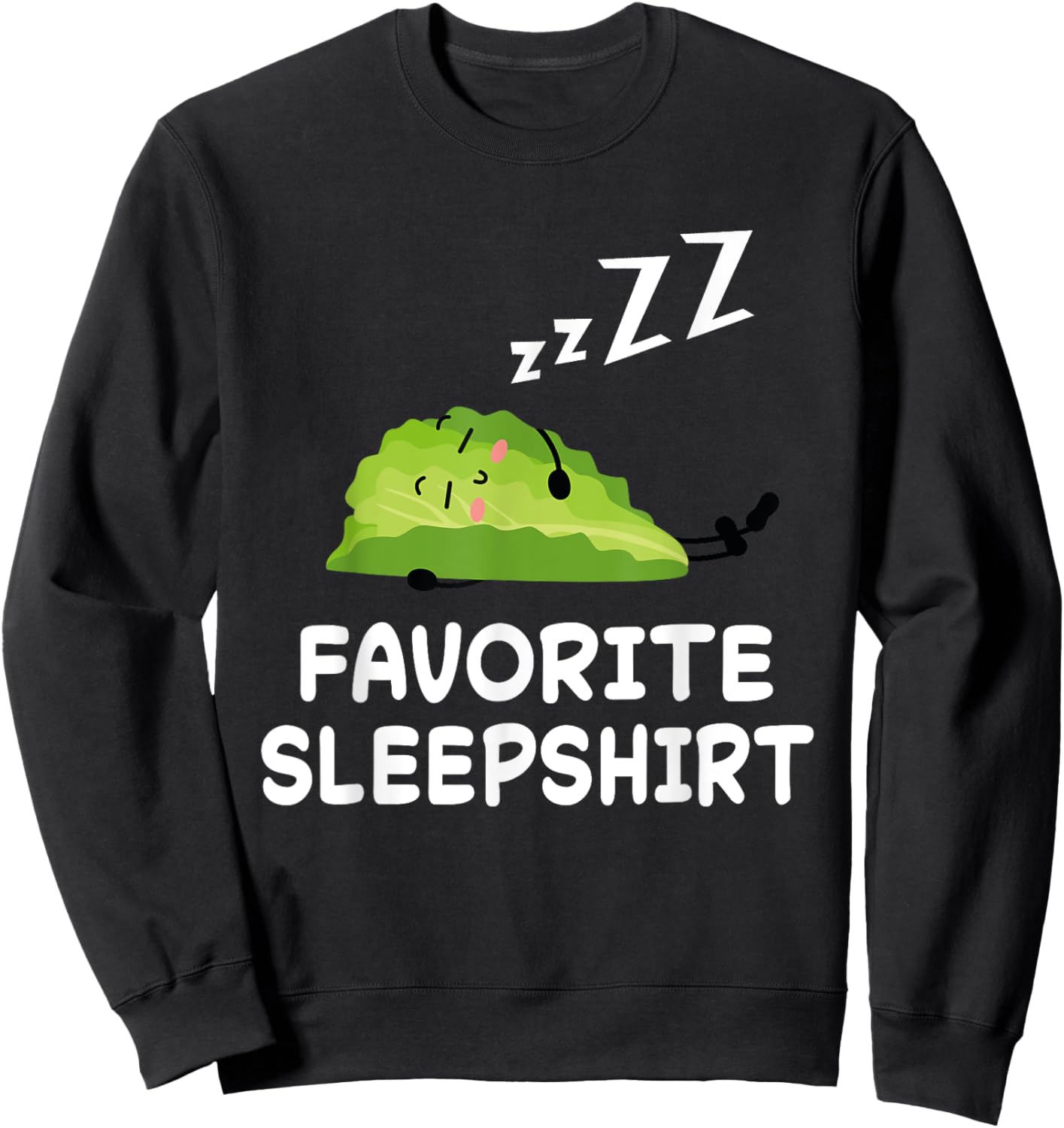 Salad Salads Nap Sleeping Sleep Pajama Nightgown Sweatshirt - Sweatshirt | Black