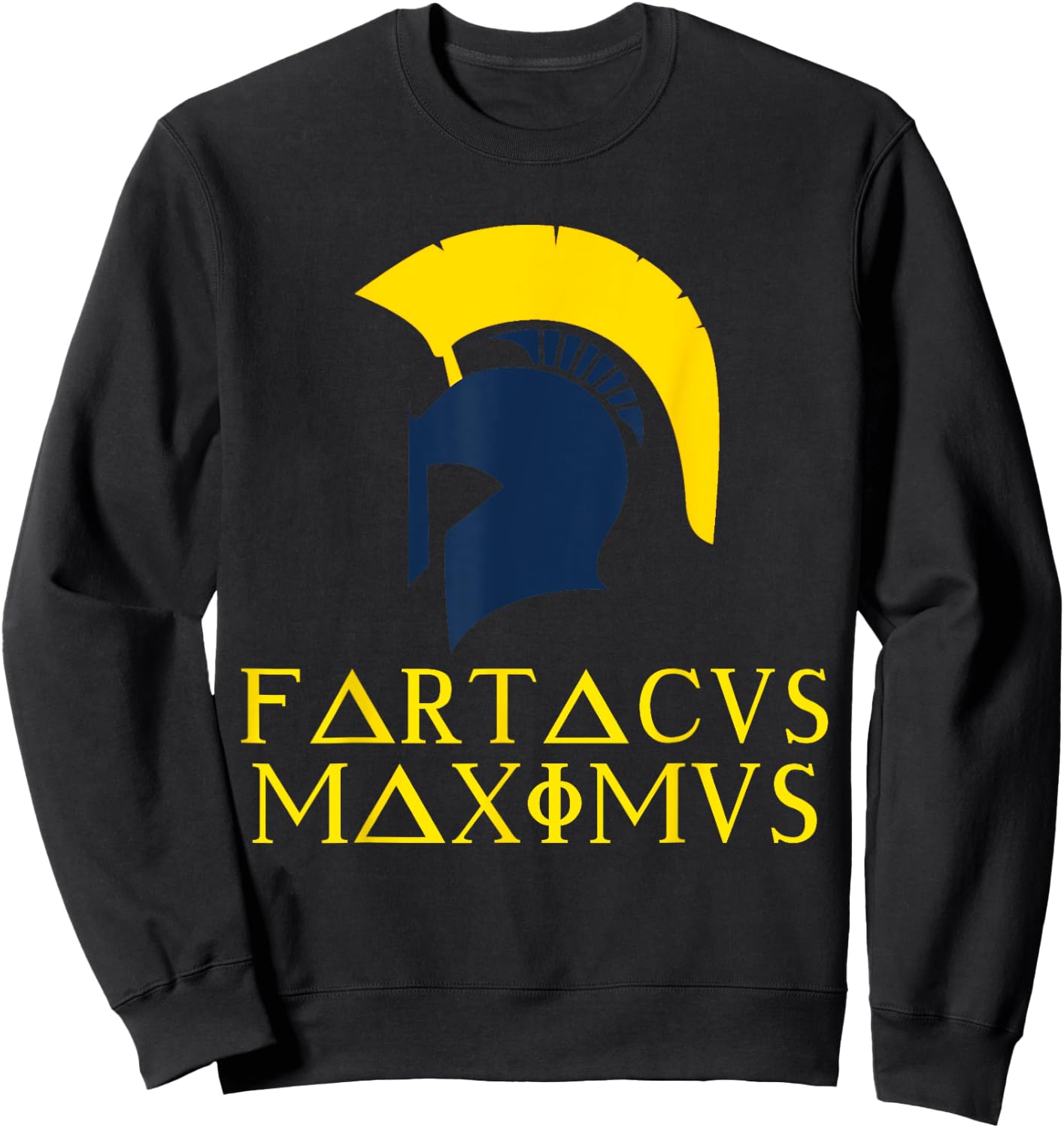 Fartacus Shirt Maximus Farting Spartan Warrior Cool Sweatshirt - Sweatshirt | Black