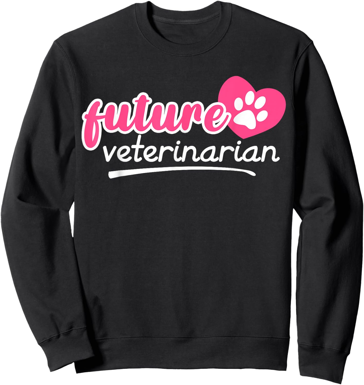 Future Veterinarian Gift Vet Tech Men Women Kids Vet School Sweatshirt - Sweatshirt | Black