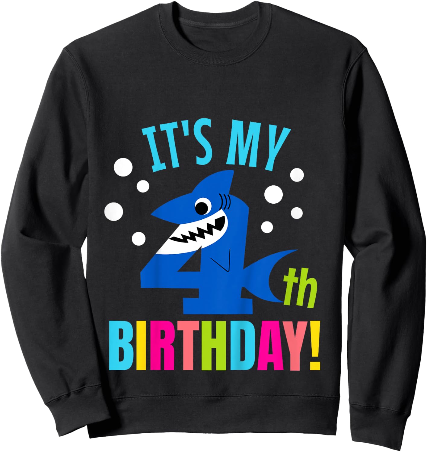 4 Year Old 4th Shark Party Birthday Baby Gift Girls And Boys Sweatshirt - Sweatshirt | Black