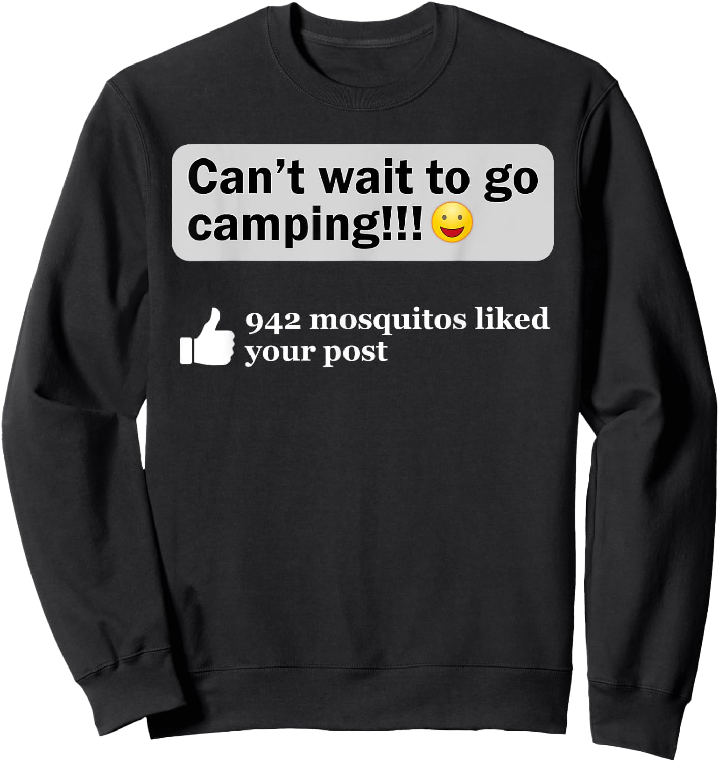 Funny Camping Saying Humor Outdoorsy Joke Camp Gear Gift Sweatshirt - Sweatshirt | Black