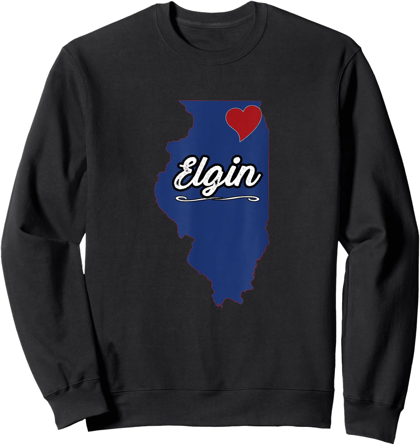 City of ELGIN Illinois | IL Town - Novelty Merch Gift Sweatshirt - Sweatshirt | Black