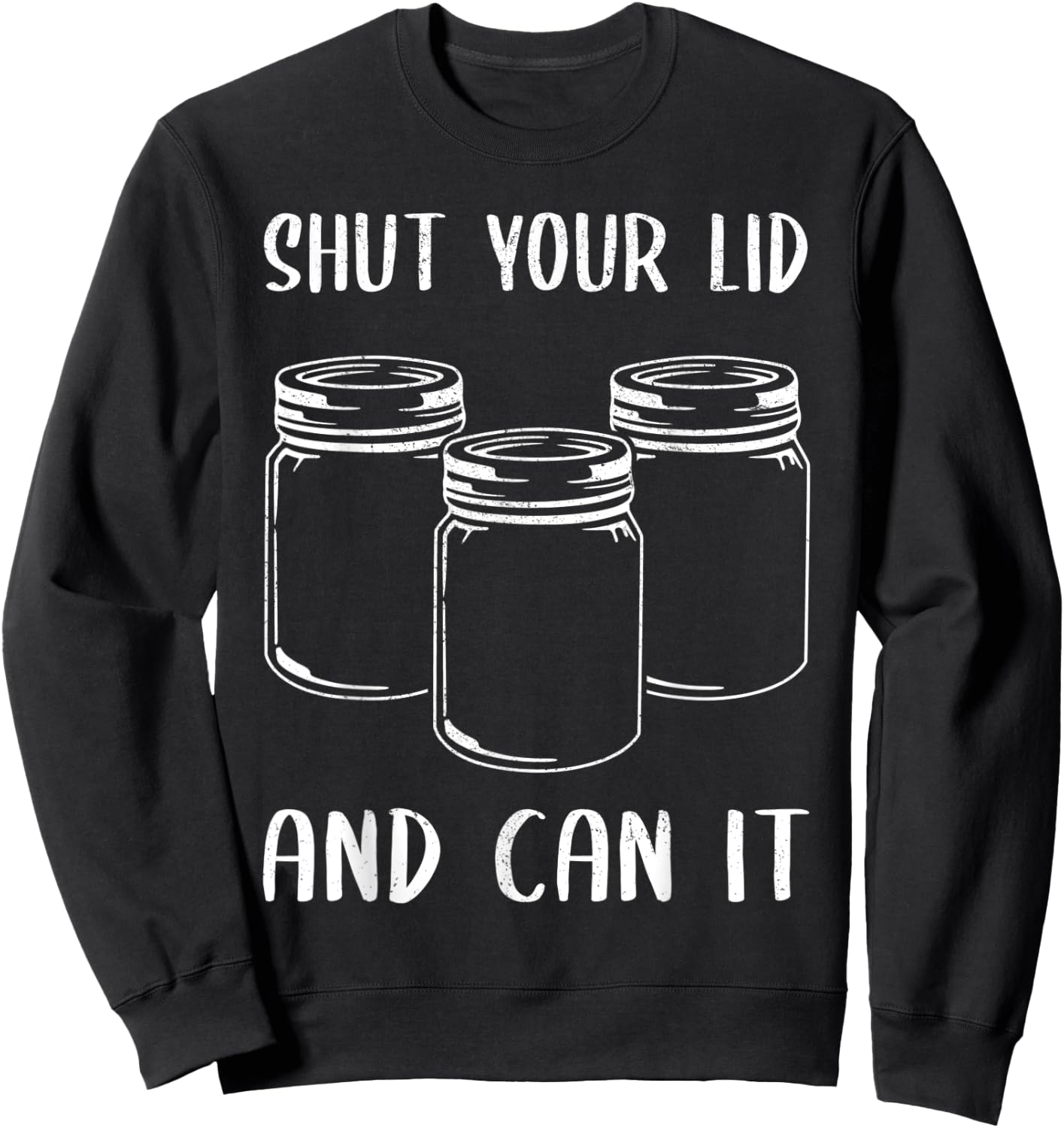 Funny Canning Gift Women Cool Canning Season Can Lid Sweatshirt - Sweatshirt | Black