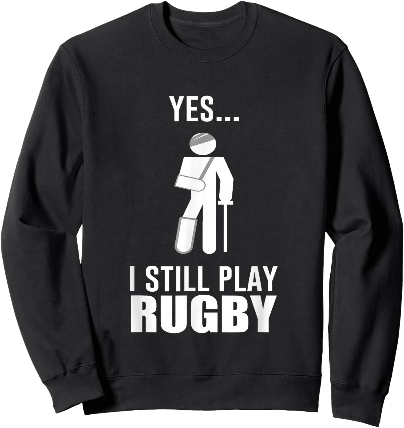 Funny Rugby Definition Team I Still Play Rugby Player Sweatshirt - Sweatshirt | Black