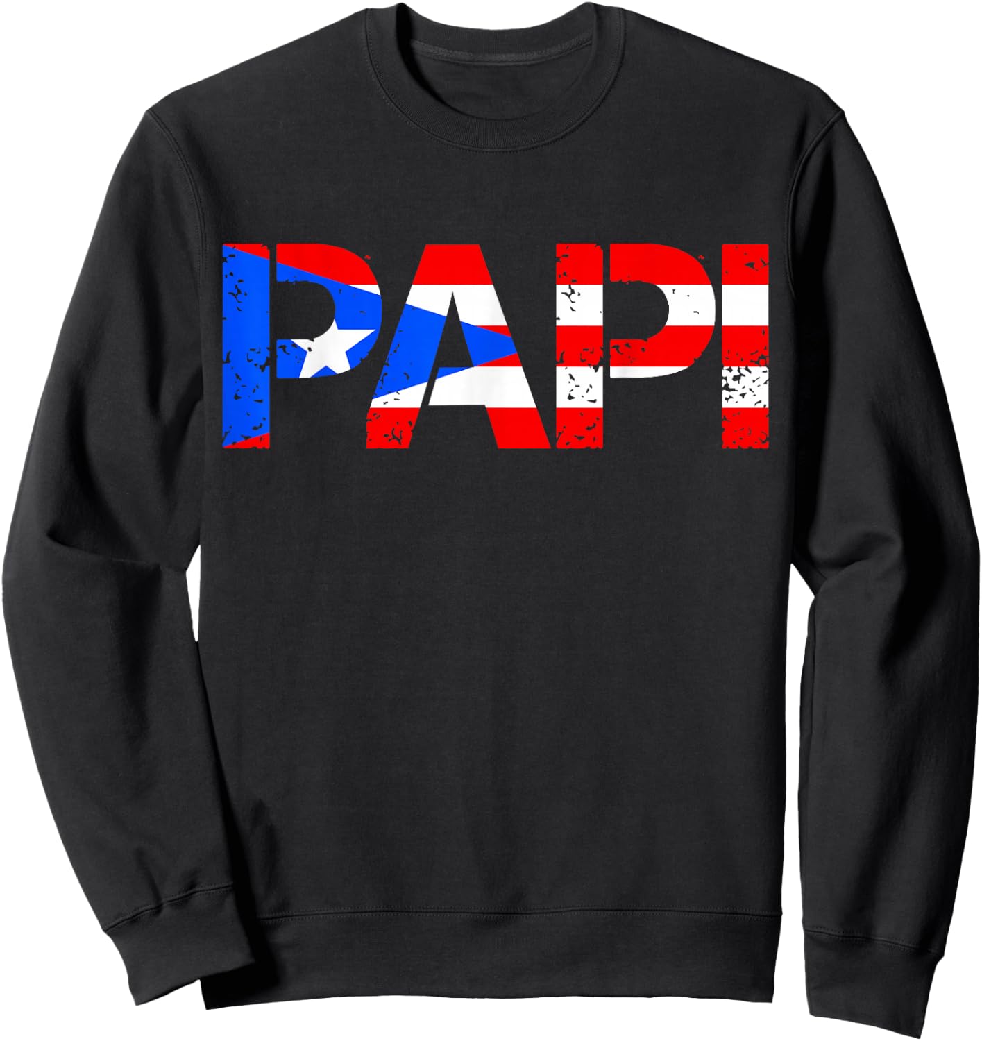 Puerto Rico Flag Father's Day Patriotic Puerto Rican Pride Sweatshirt - Sweatshirt | Black