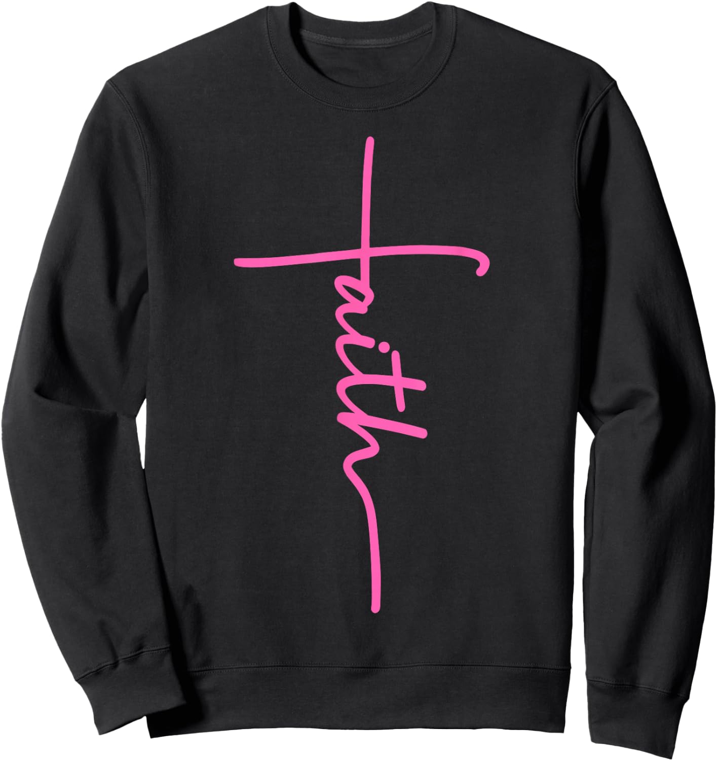 Christian Faith Cross Hot Pink Believers Christians Gift Sweatshirt - Sweatshirt | Black
