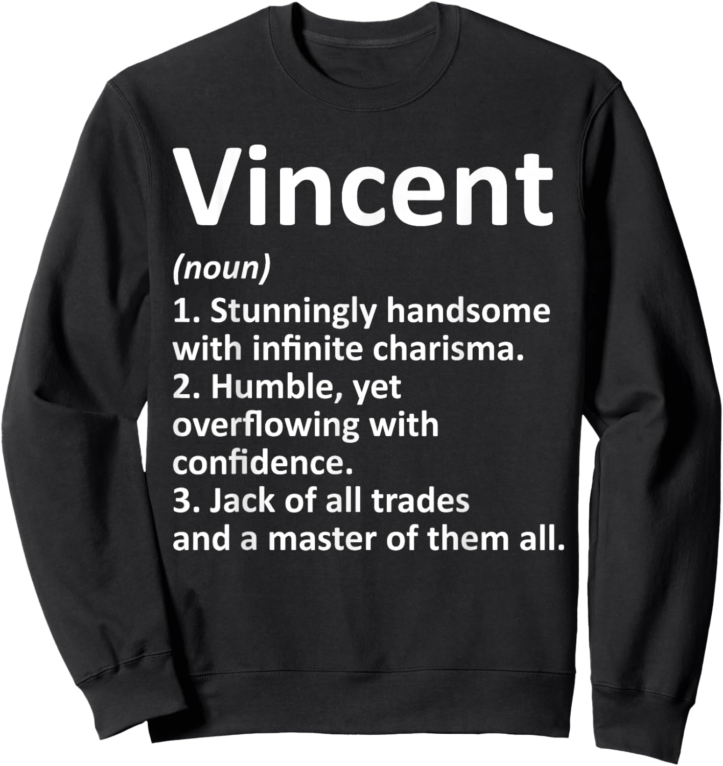 Custom Men Name Meaning Boy Christmas Father's Day Vincent Definition Personalized Name Funny Birthday Gift Sweatshirt - Sweatshirt | Black