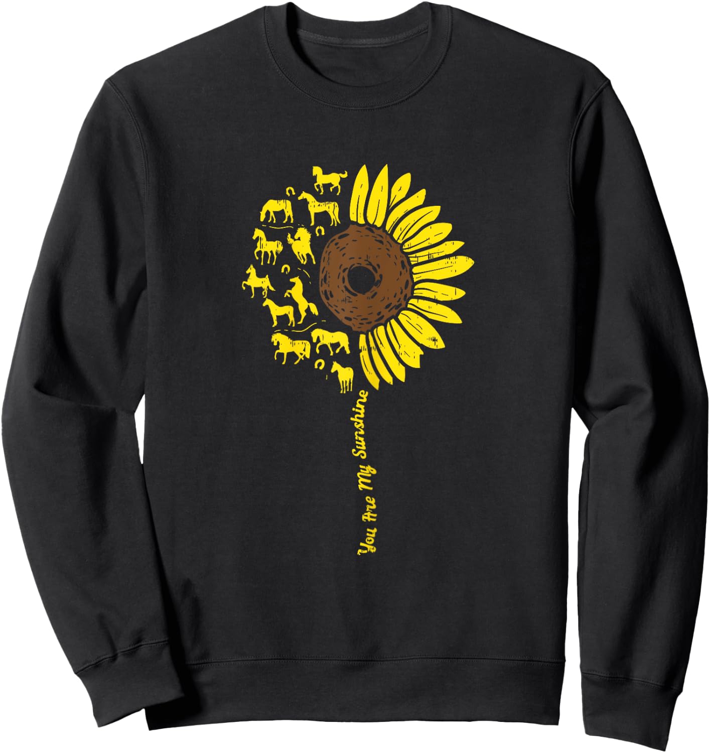 Horse Sunflower You're My Sunshine Animal Equestrian Gift Sweatshirt - Sweatshirt | Black