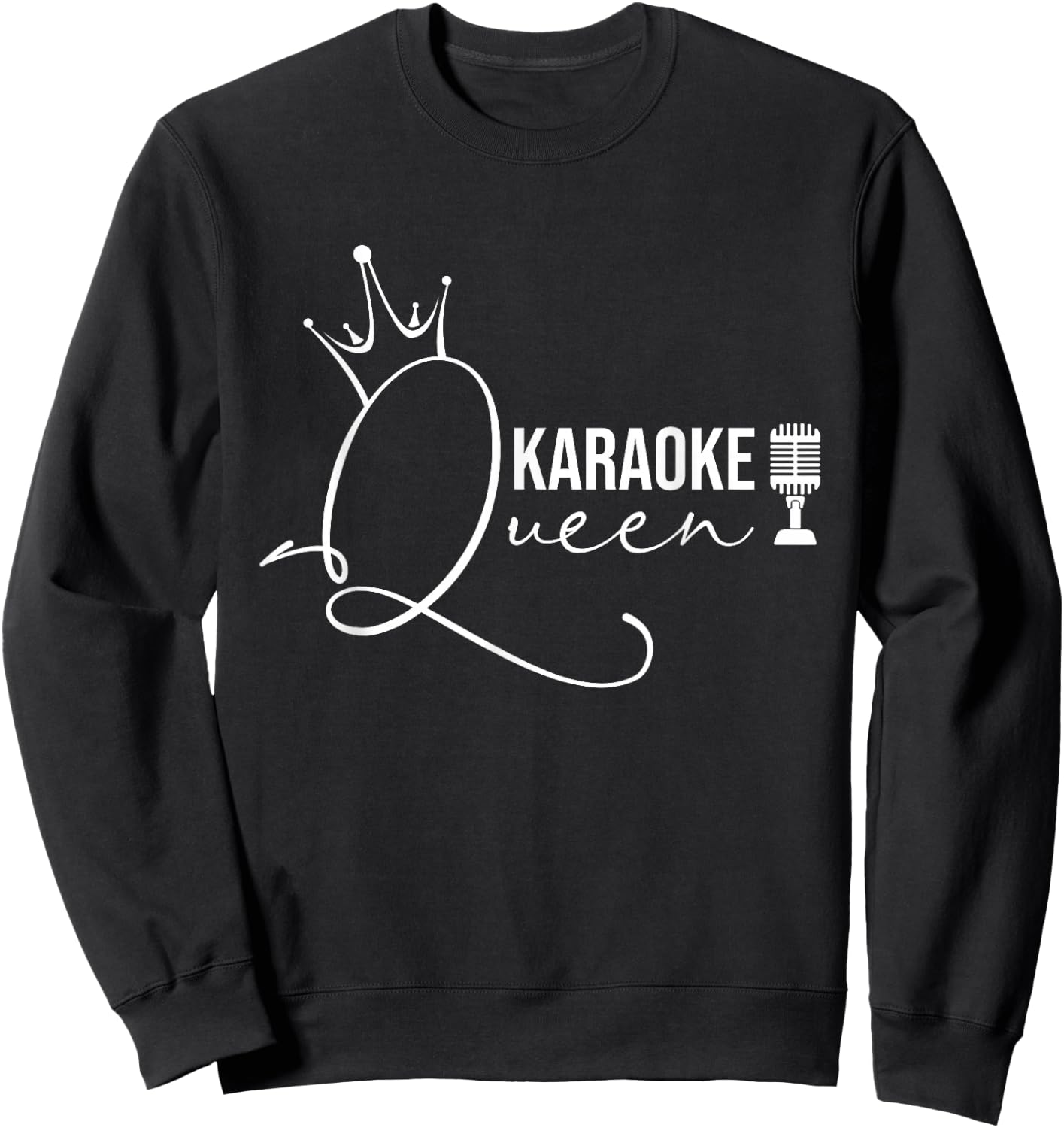 Karaoke Queen - Karaoke Gifts Funny Karaoke Outfit Sweatshirt - Sweatshirt | Black