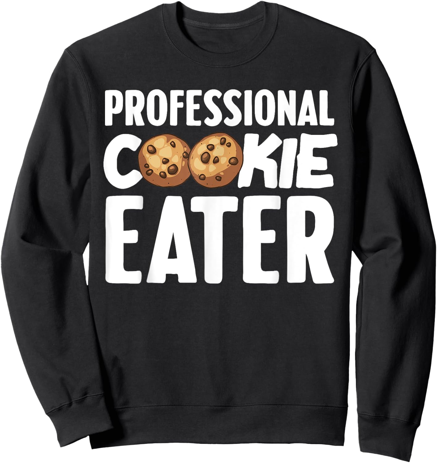 Funny Cookie Eater Gift Cookie Lover Kids Cool Baking Sweatshirt - Sweatshirt | Black