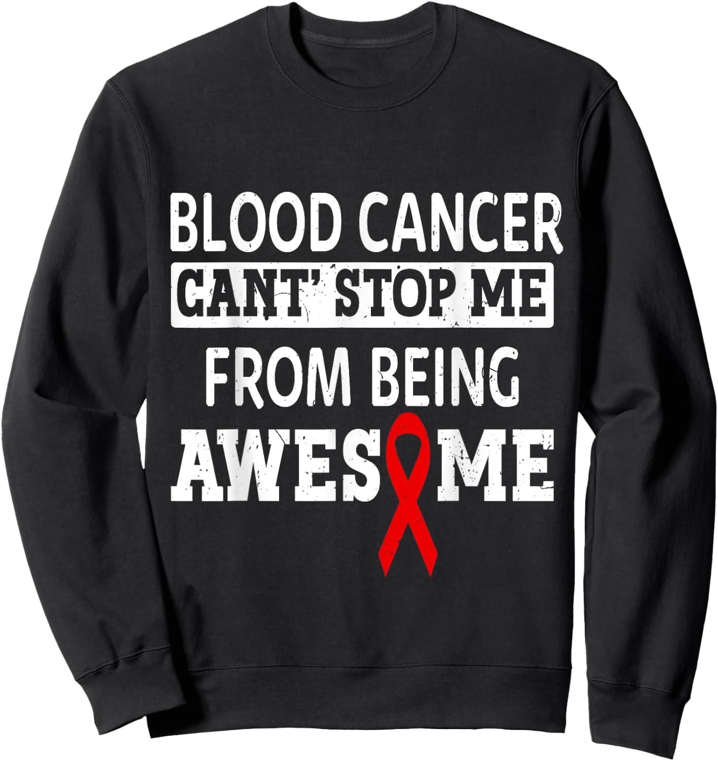 Blood Cancer Awareness Leukemia Warrior Red Ribbon Sweatshirt - Sweatshirt | Black