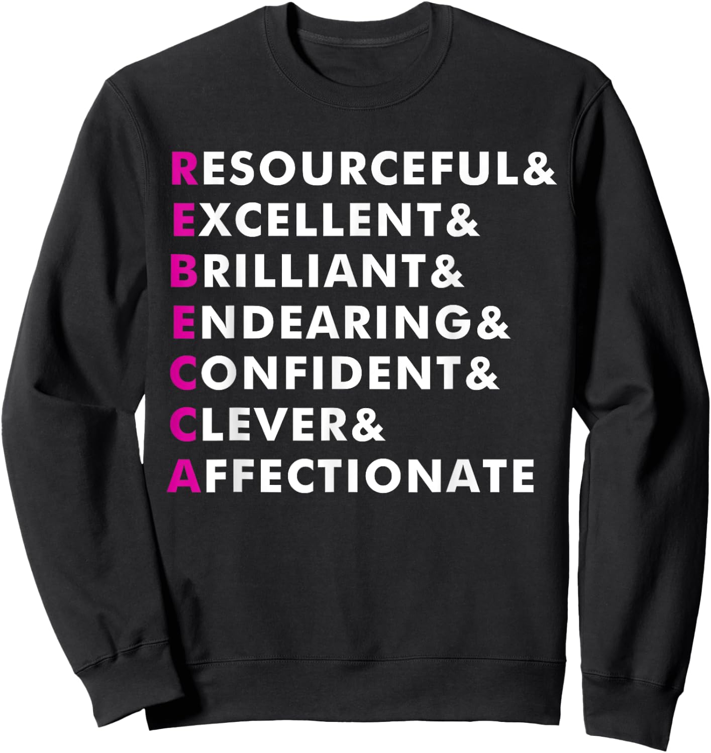 Rebecca Name Shirt Personalized Gift Sweatshirt - Sweatshirt | Black