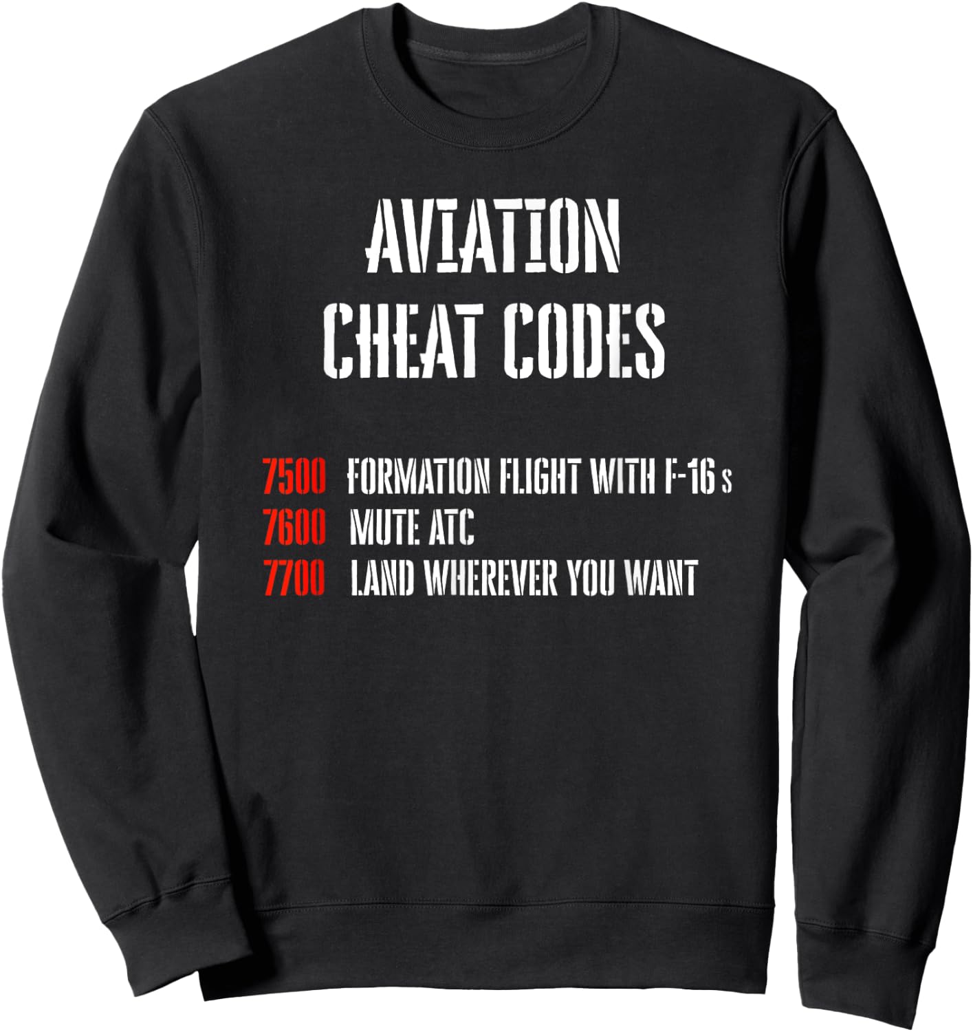 Aviation Cheat Codes Transponder Funny Pilot Gift Sweatshirt - Sweatshirt | Black