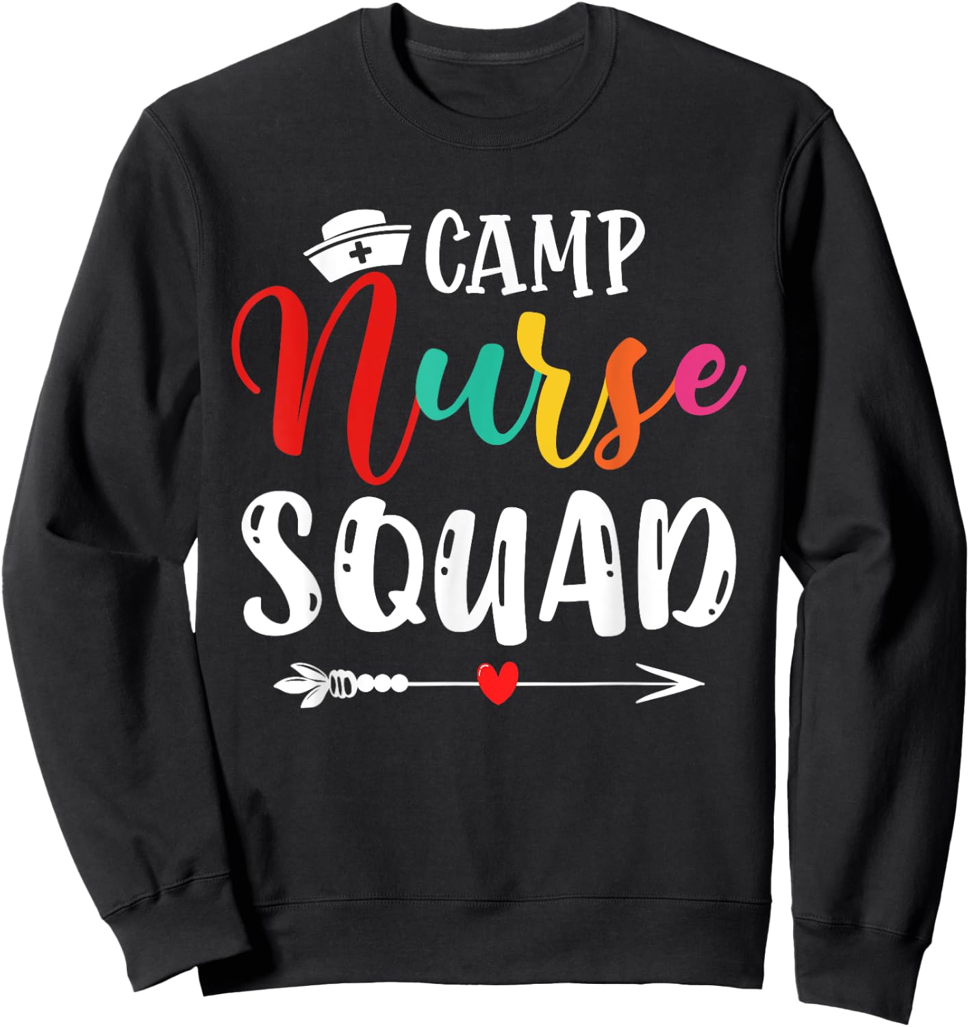 Cute Camp Nurse Squad Funny Nurses Matching Sweatshirt - Sweatshirt | Black