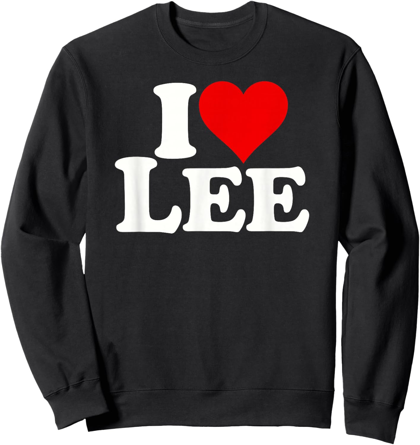 I Love Heart Lee Leigh Sweatshirt - Sweatshirt | Black