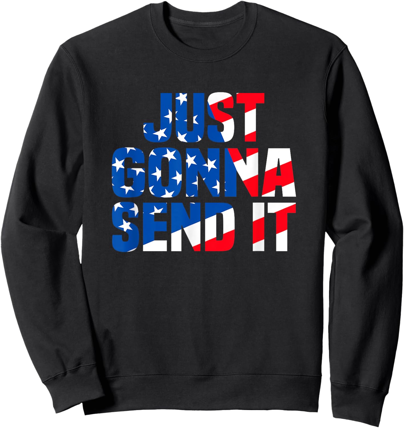 Motocross Racer Trail Rider Outdoor Just gonna send it Sweatshirt - Sweatshirt | Black