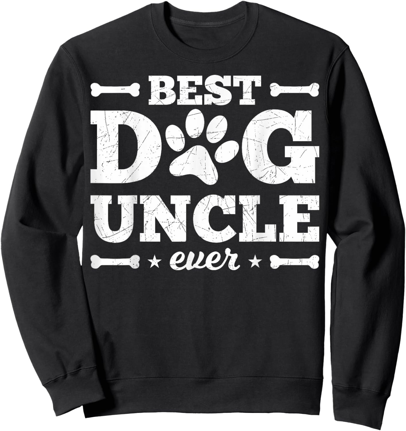 Best Dog Uncle Ever Best Dog Uncle Dog Women Girls Kids Sweatshirt - Sweatshirt | Black