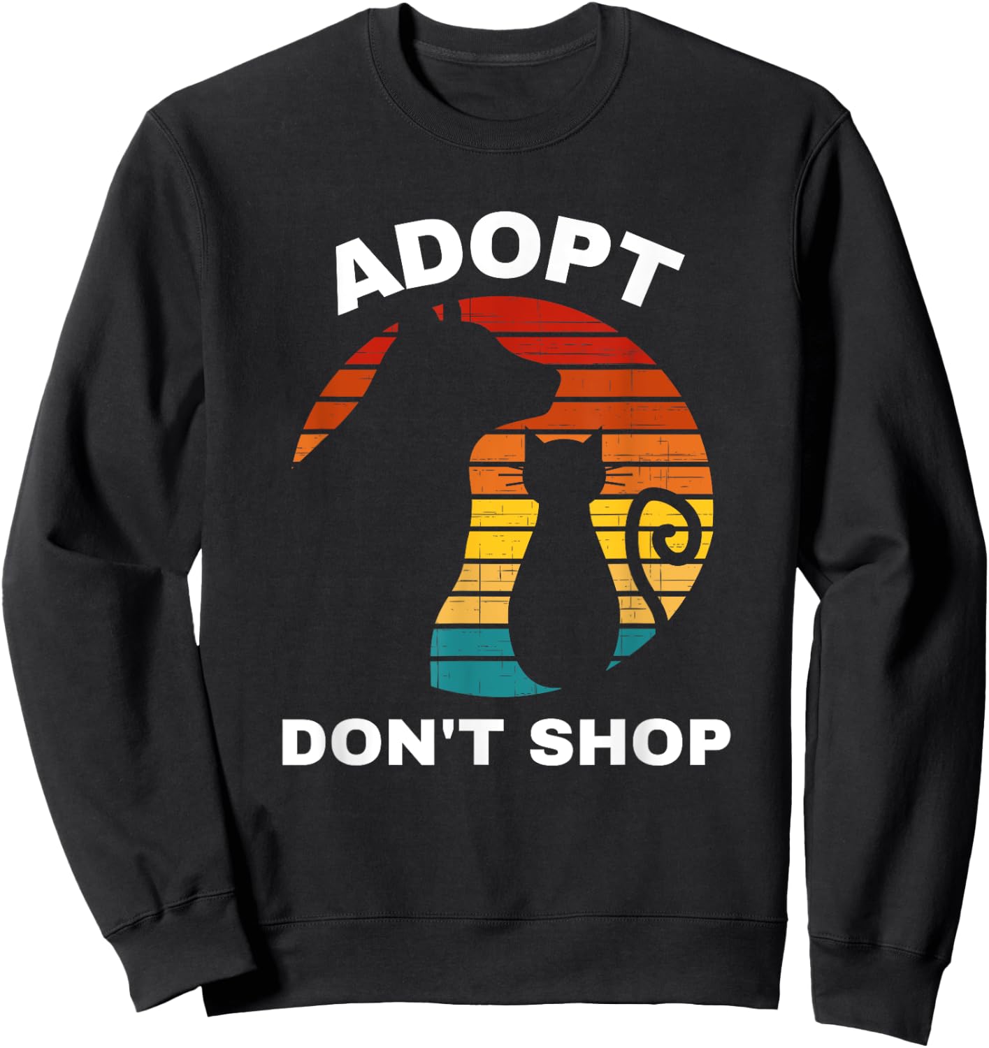 Adopt Don't Shop Gifts | Rescue Cats and Dogs Sweatshirt - Sweatshirt | Black