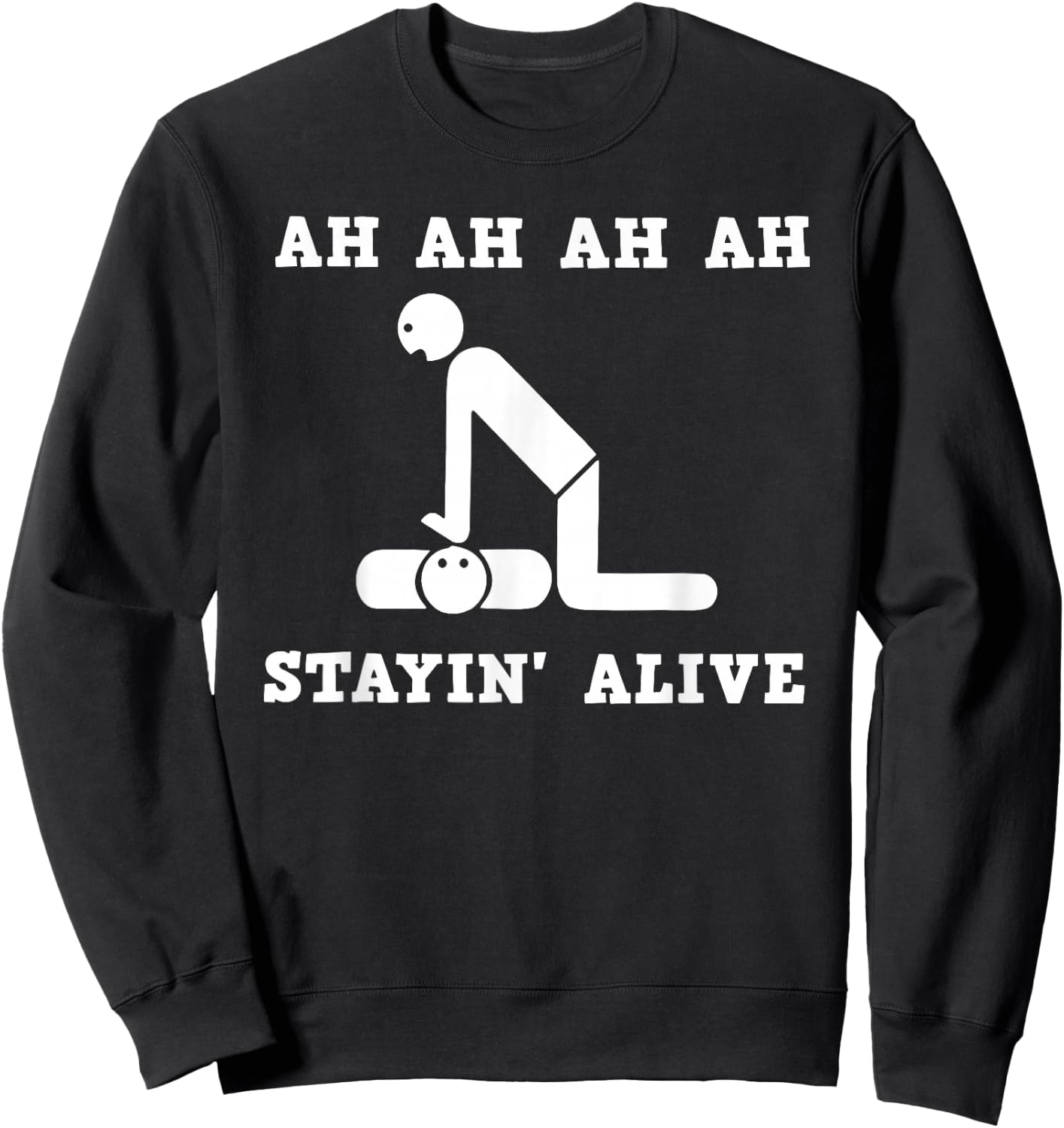 Ah Stayin' Alive Sweatshirt - Sweatshirt | Black