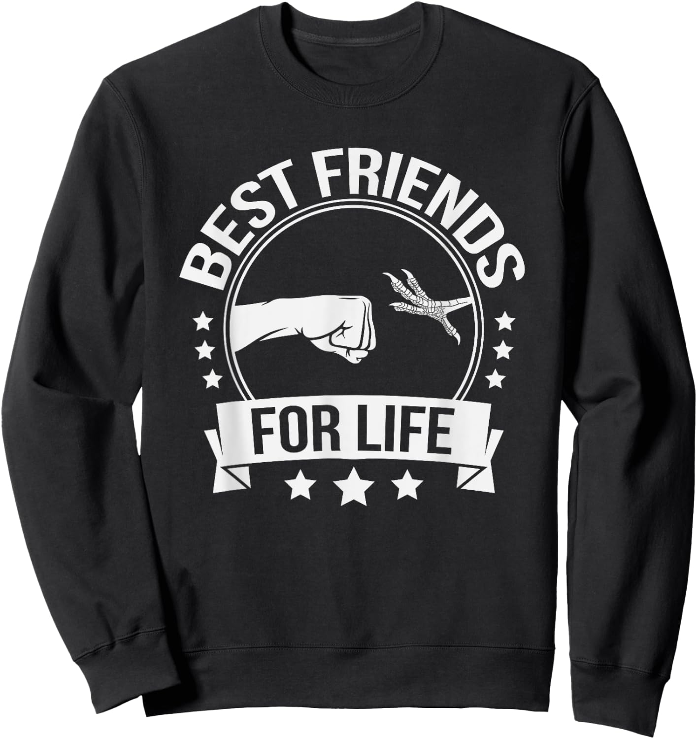 Best Friends for Life Funny Bird Foot Fist Bump Sweatshirt - Sweatshirt | Black
