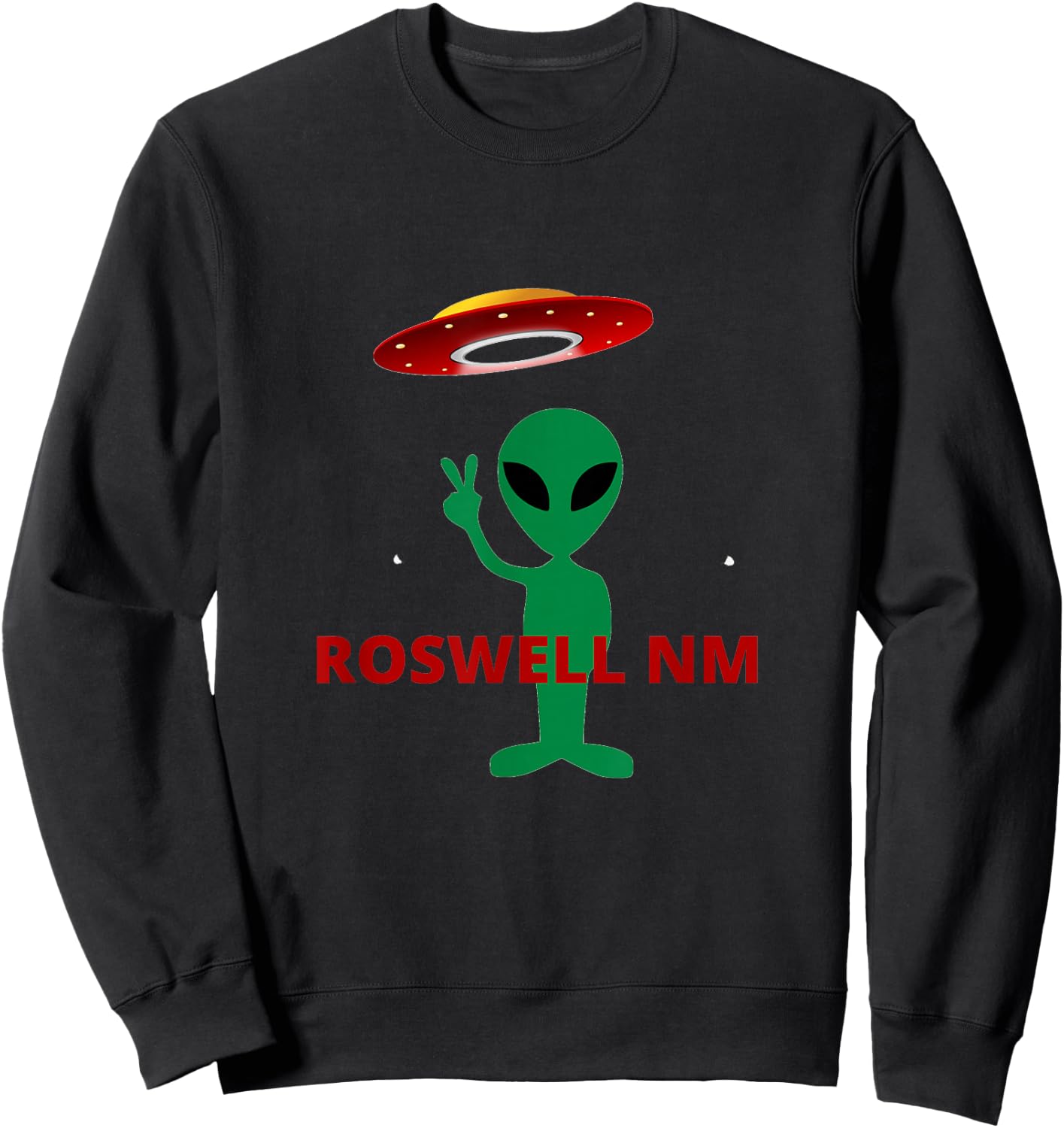 Roswell NM Alien UFO Abduction ETs Flying Saucer Men Sweatshirt - Sweatshirt | Black