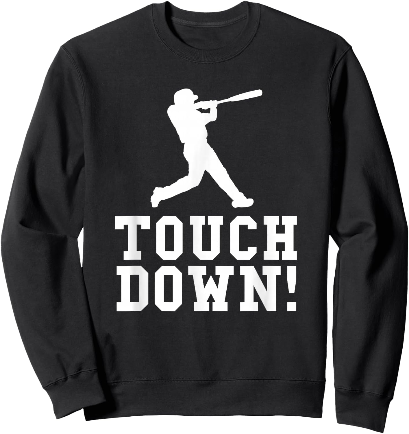 Funny Touchdown Baseball Football Sports Gift Sweatshirt - Sweatshirt | Black