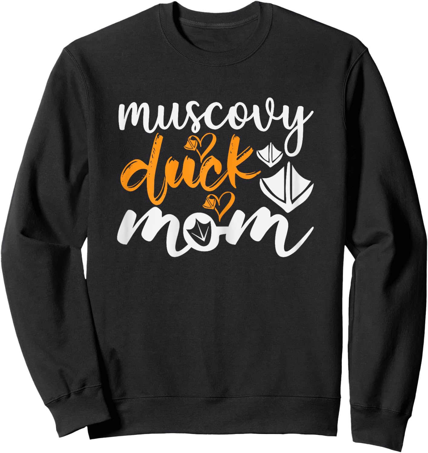 Muscovy Duck Mom - Funny Muscovy Duck Lover Sweatshirt - Sweatshirt | Black