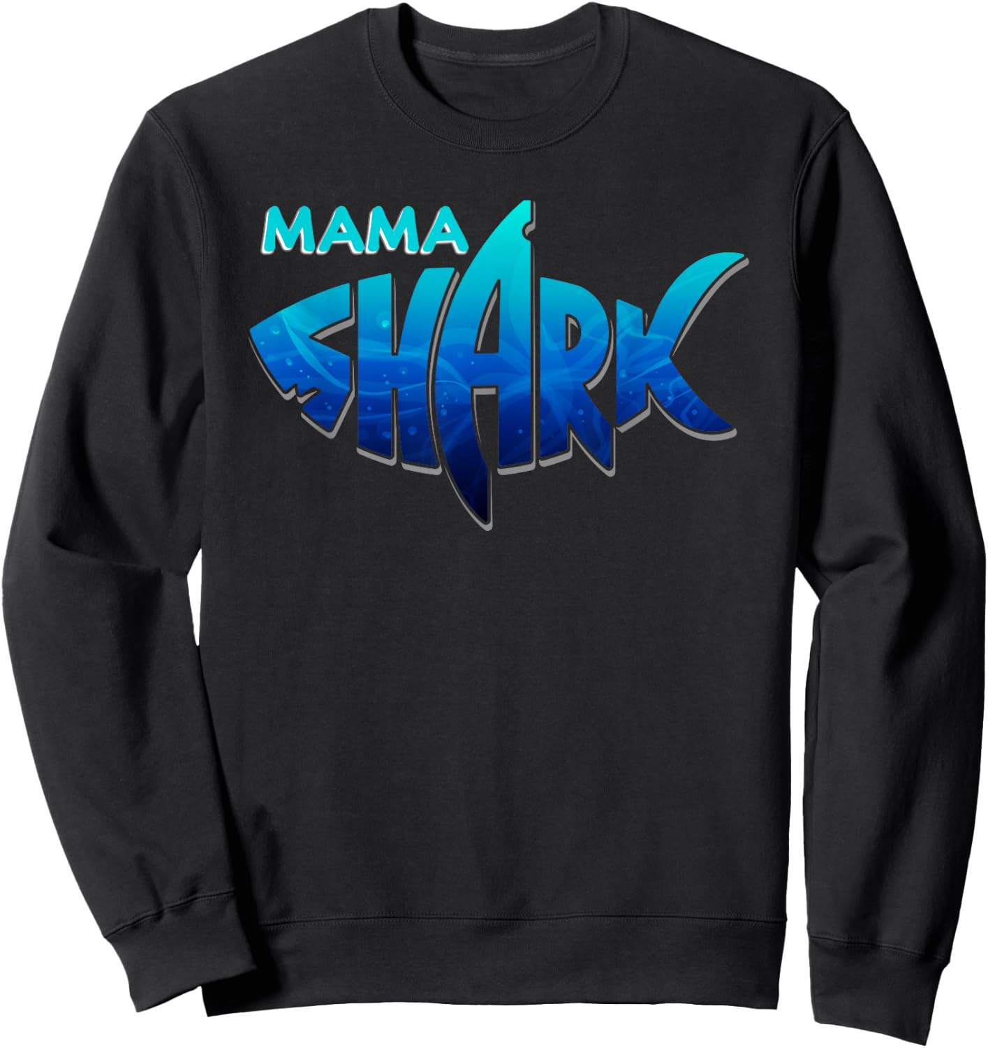 Mama Shark Shirt Family Matching Mother's Day Gift Sweatshirt - Sweatshirt | Black
