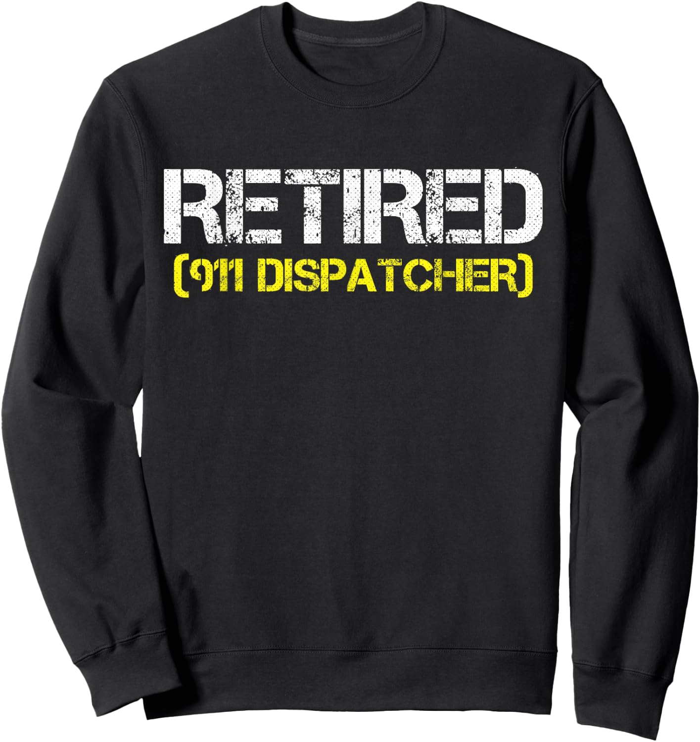 Retired 911 Dispatcher Dispatch Operator Thin Gold Line Sweatshirt - Sweatshirt | Black