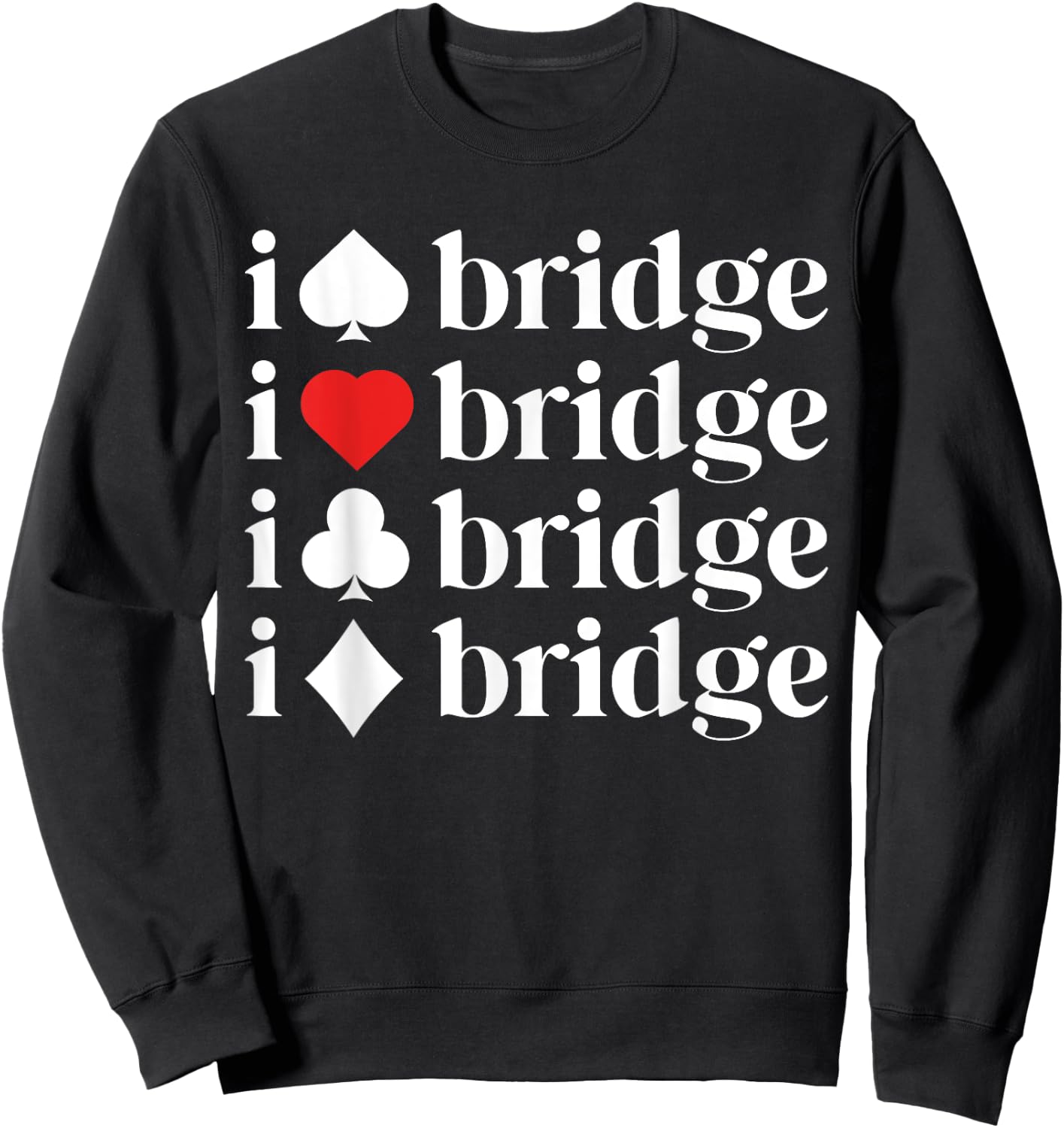 Gifts For Bridge Lover Bridge Card Game Shirt Women Mother Sweatshirt - Sweatshirt | Black