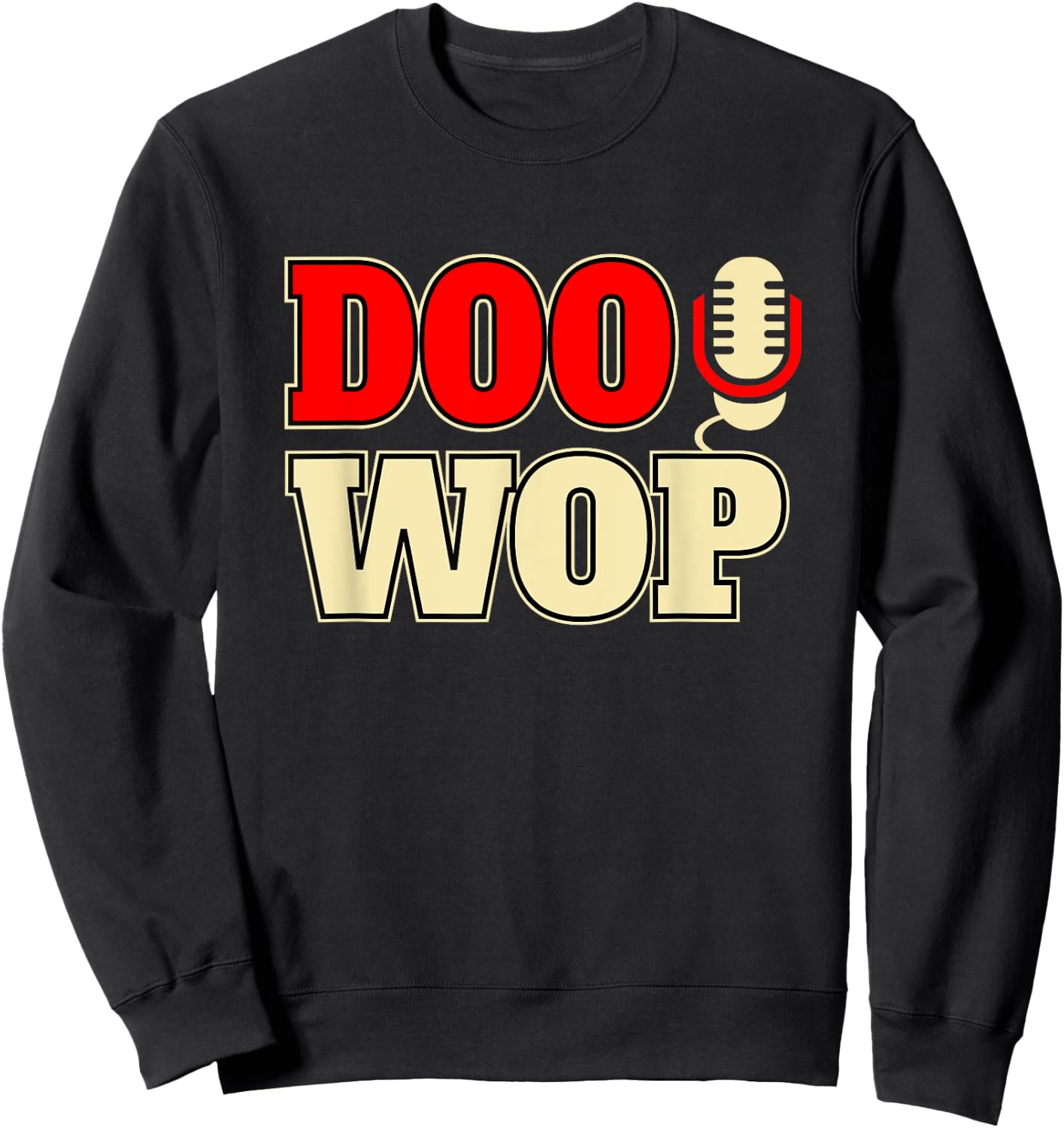 Doo Wop Shirt 50s Sock Hop Men Women Rockabilly Fifties Sweatshirt - Sweatshirt | Black