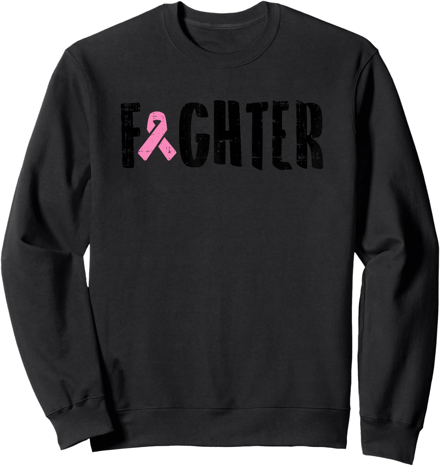Fighter Pink Ribbon Breast Cancer Awareness Warrior Gift Sweatshirt - Sweatshirt | Black