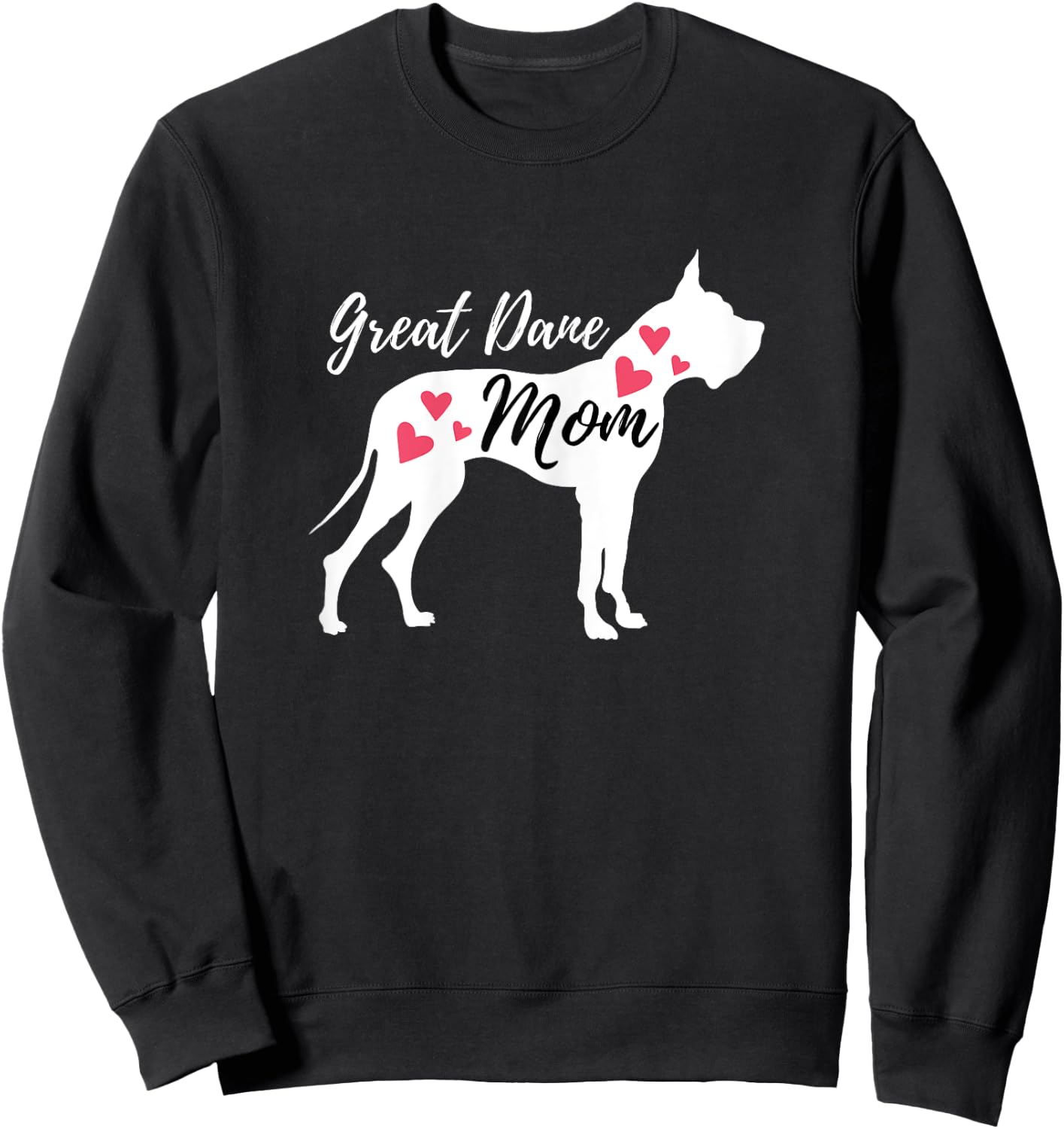 Great Dane Mom - German Mastiff Deutsche Dogge Dog Owner Sweatshirt - Sweatshirt | Black