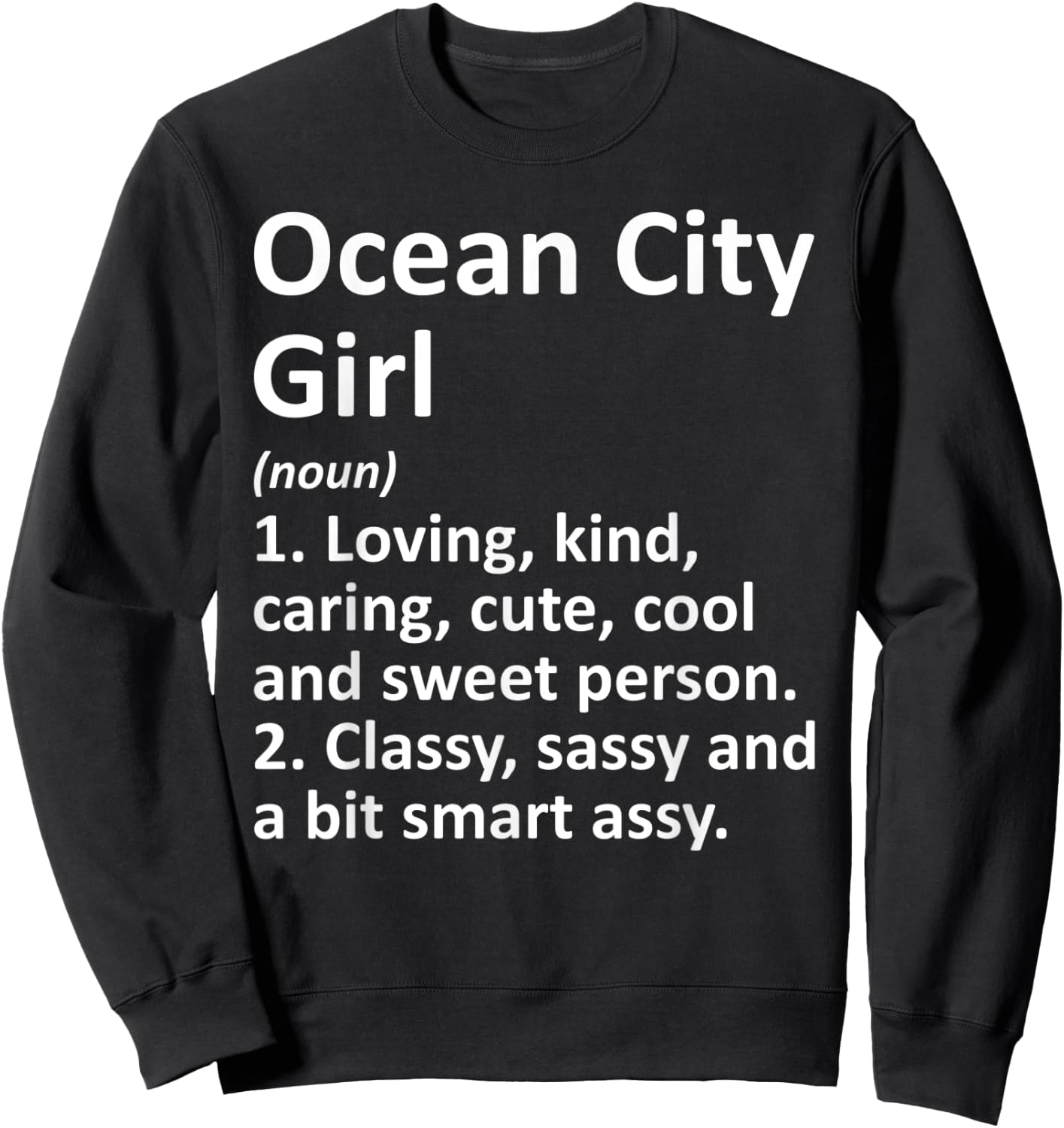 OCEAN CITY GIRL MD MARYLAND Funny City Home Roots Gift Sweatshirt - Sweatshirt | Black