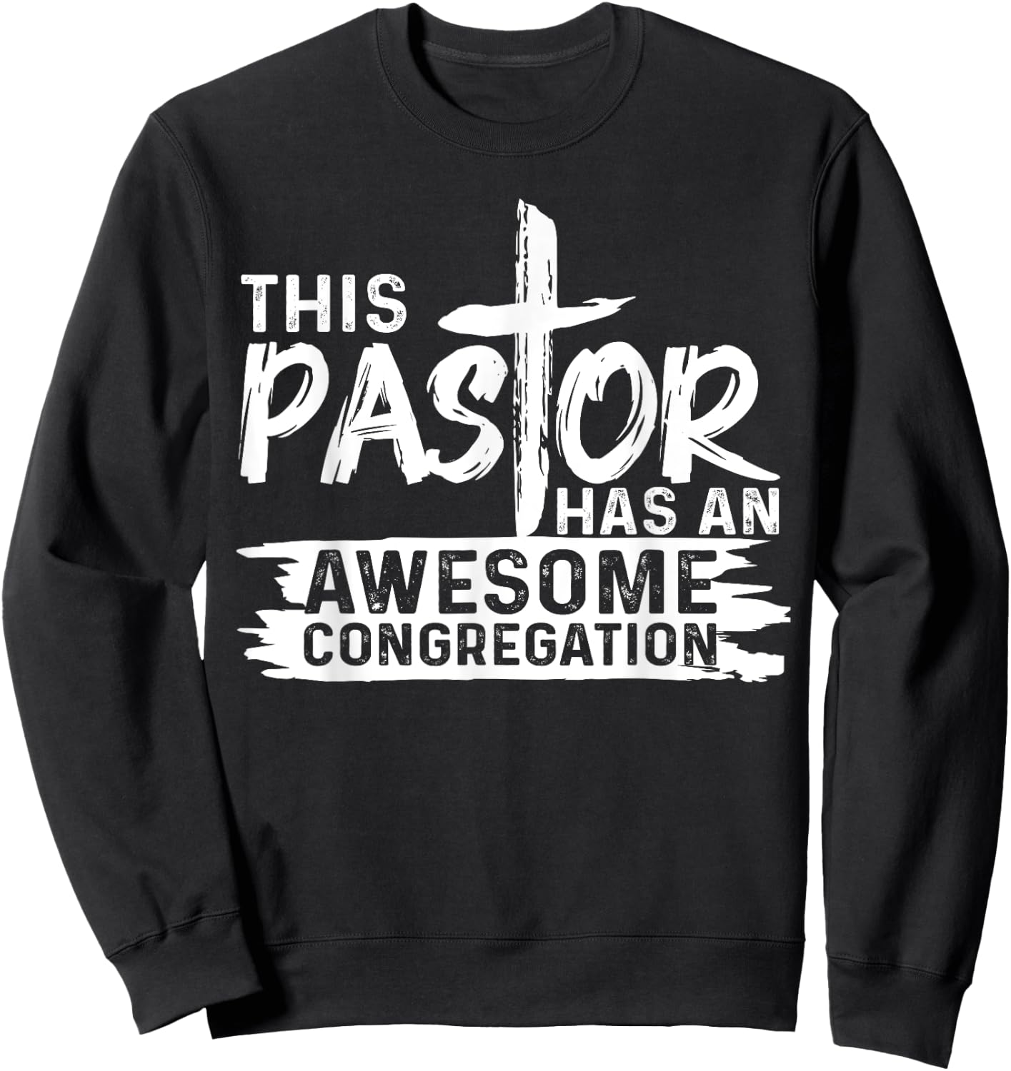 Funny Pastor Appreciation Gift Men Christian Church Priest Sweatshirt - Sweatshirt | Black