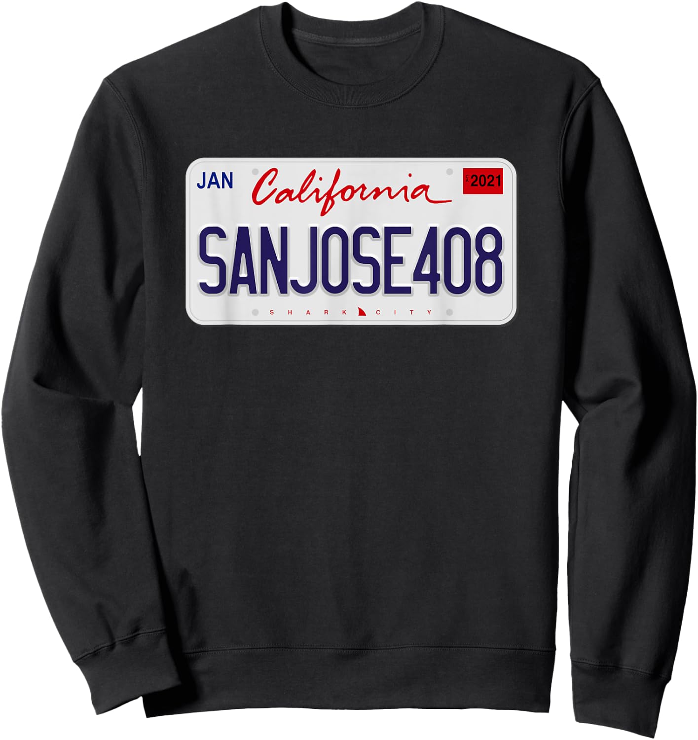 San Jose 408 Shirt, Shark City,Hella San Jose, Shark Tank SJ Sweatshirt - Sweatshirt | Black