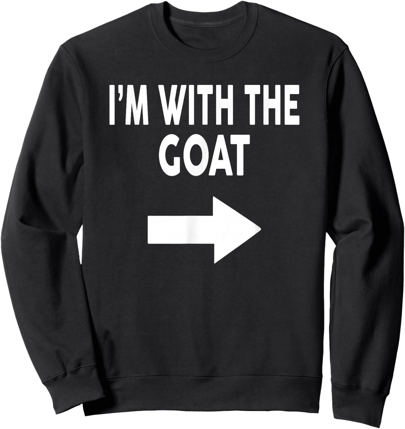 I'm With The GOAT Halloween GOAT Sweatshirt - Sweatshirt | Black