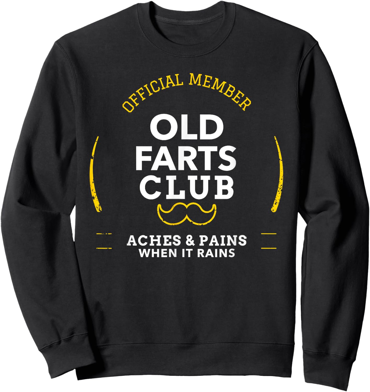 Official Member Old Farts Club Shirt Funny Fart Joke Humor Sweatshirt - Sweatshirt | Black