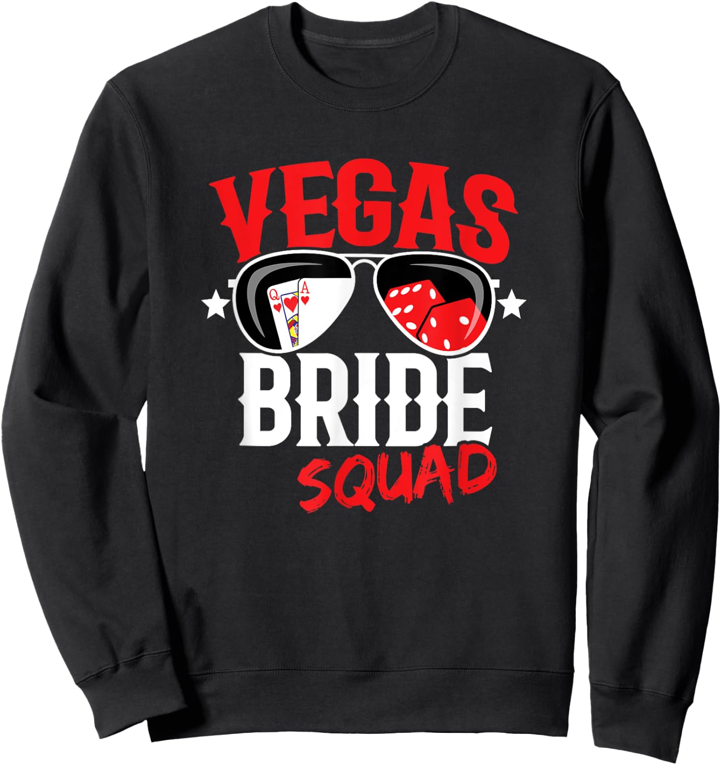 Vegas Bachelorette Party - Married in Vegas - Bride Squad Sweatshirt - Sweatshirt | Black