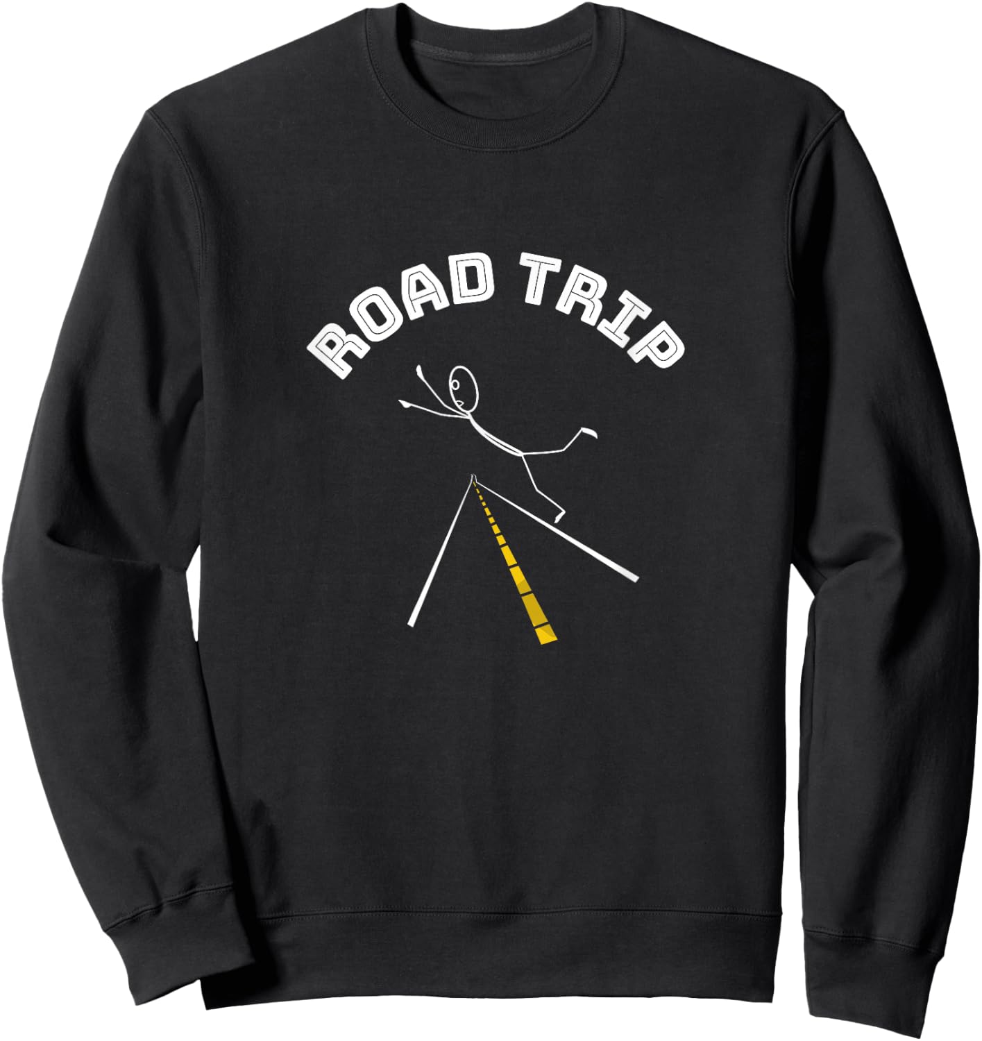 Funny Road Trip - Traveling - Vacation Sweatshirt - Sweatshirt | Black