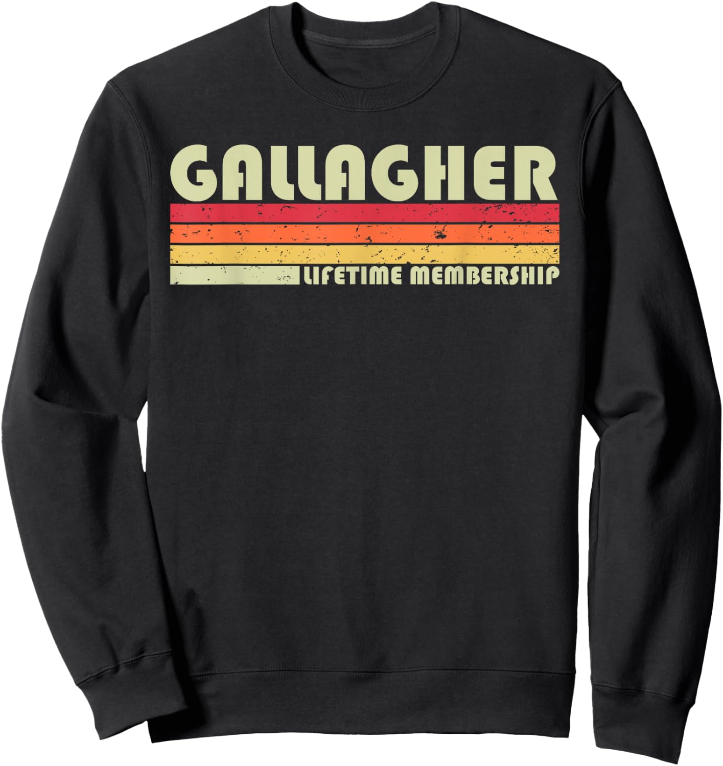 GALLAGHER Surname Funny Retro Vintage 90s Birthday Reunion Sweatshirt - Sweatshirt | Black