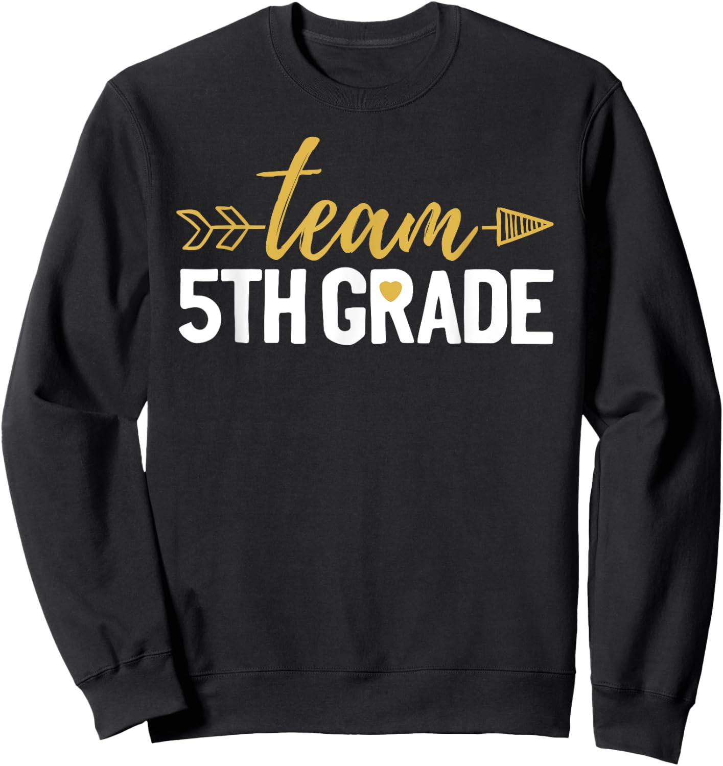 Team 5th Grade Hello Fifth Grade Crew Squad Teacher Kids Sweatshirt - Sweatshirt | Black