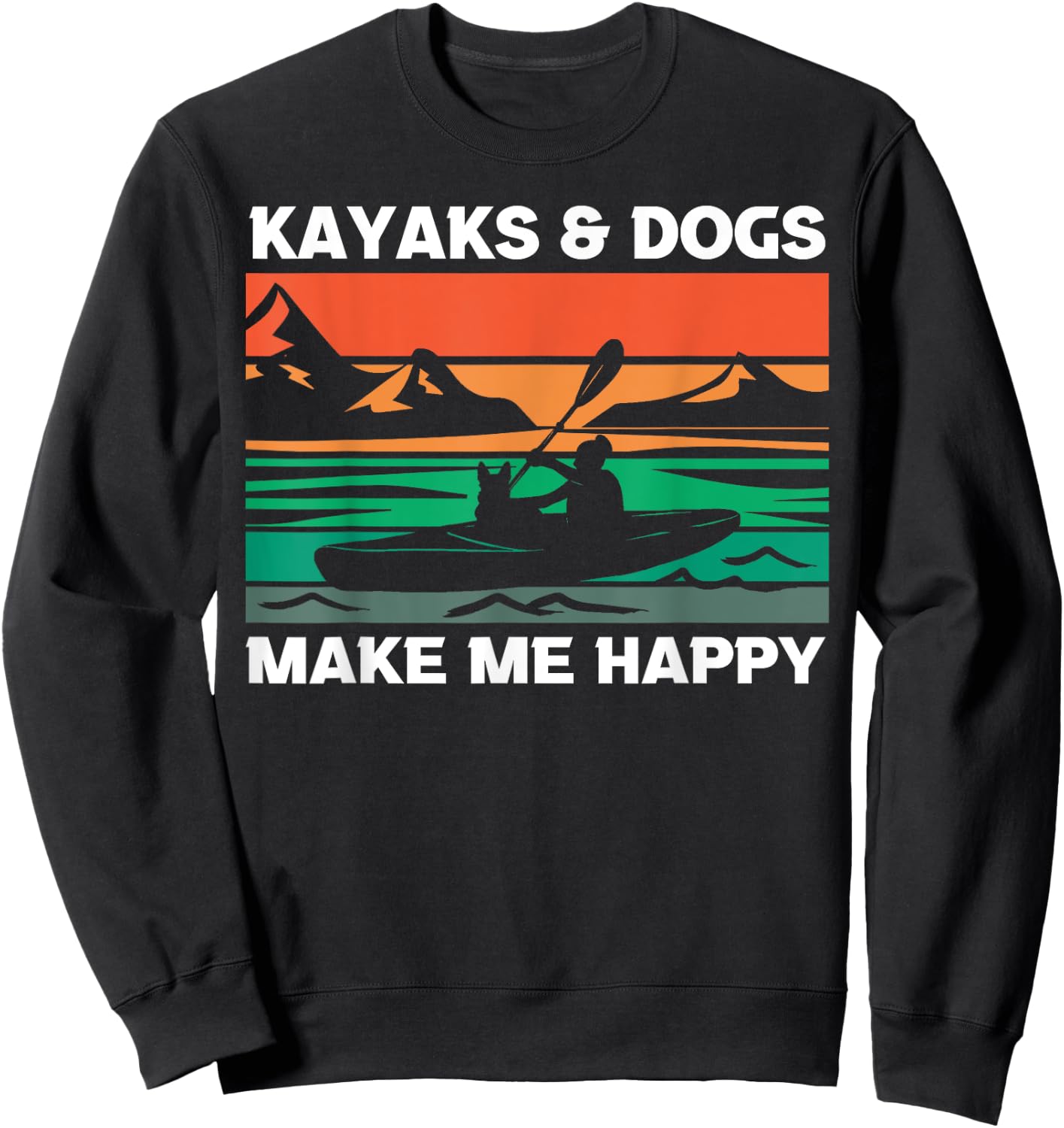Kayaking Kayaks And Dogs Sweatshirt - Sweatshirt | Black