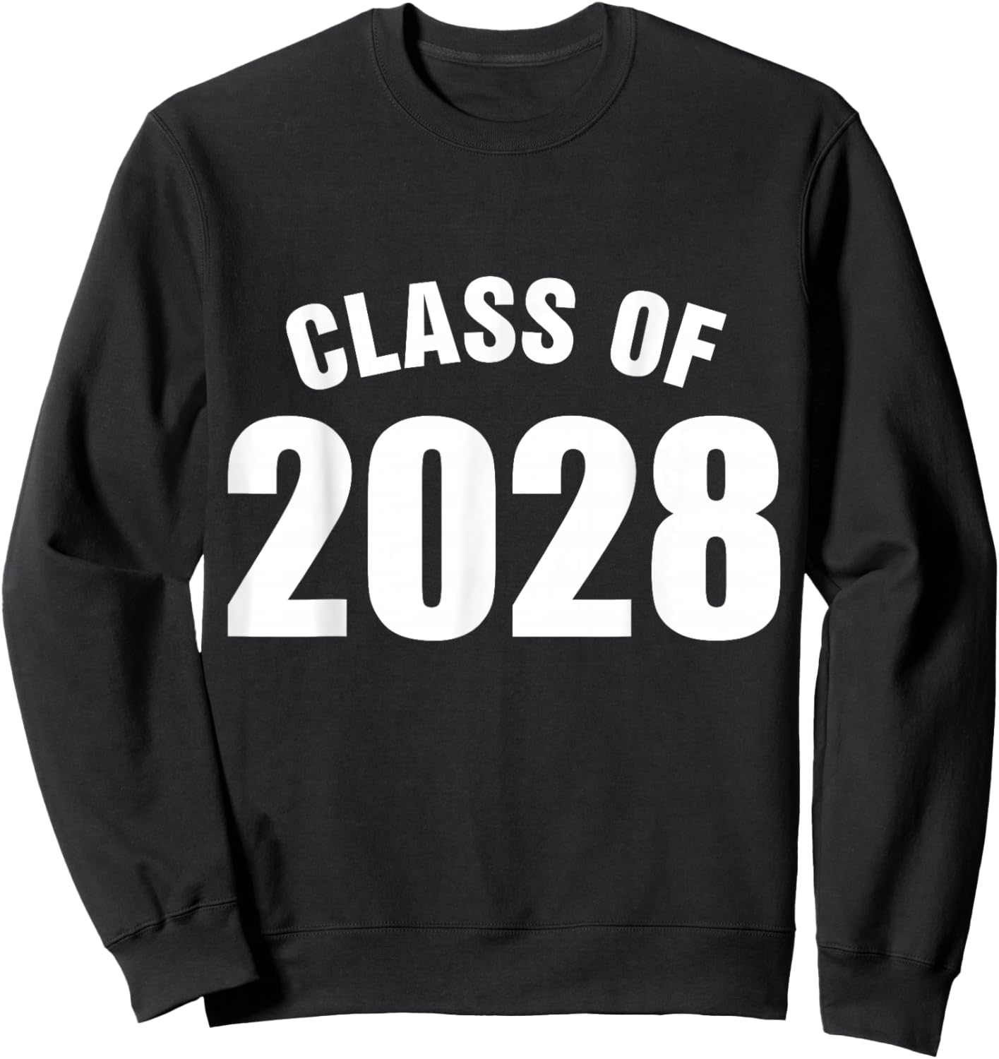 Class Of 2028 Senior Graduation School Sweatshirt - Sweatshirt | Black